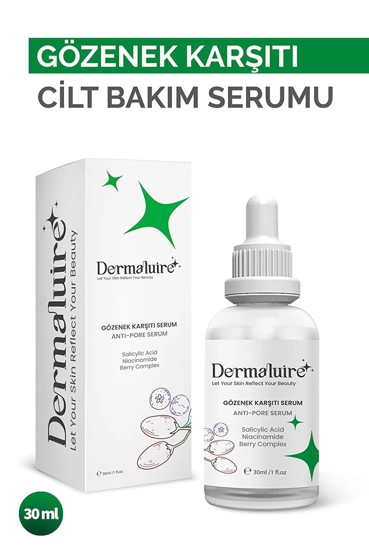 Gözenek Karşıtı Serum ( Salicylic Acid, Niacinamide, Berry Complex ) - 30ml