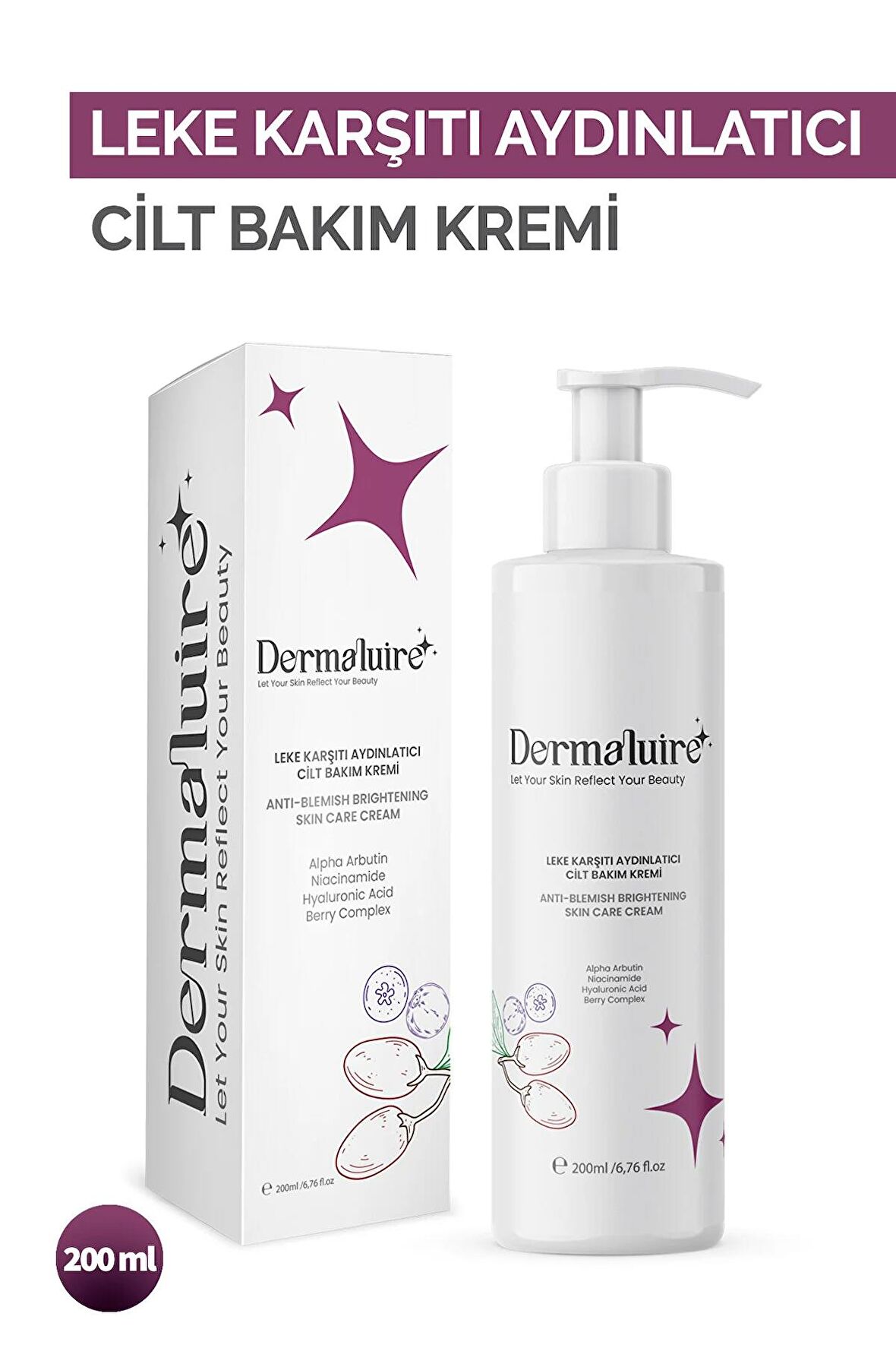 Leke Karşıtı Aydınlatıcı Cilt Bakım Kremi (alpha Arbutin, Niacinamide, Hyaluronic Acid ) - 200ml