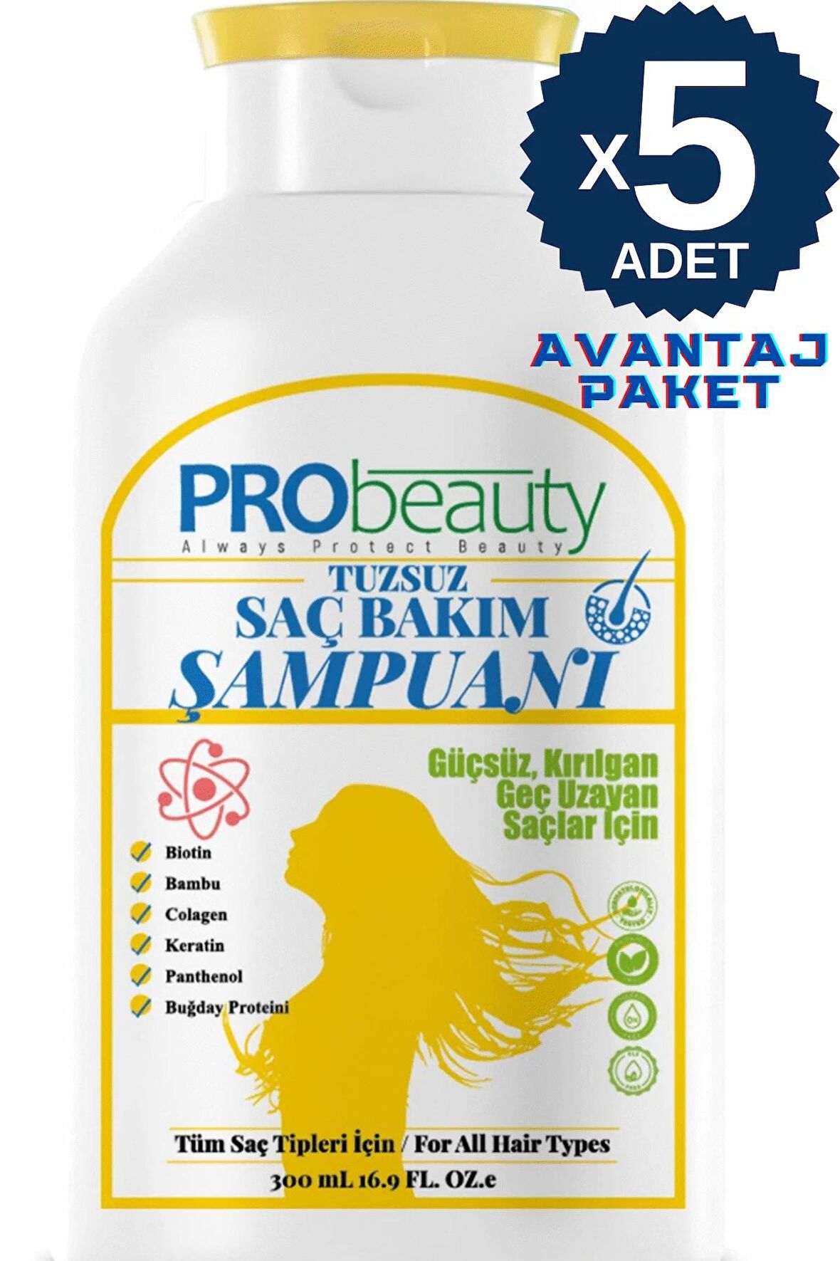 5'Lİ AVANTAJ ŞAMPUAN PAKETİ 5 ADET TUZSUZ ŞAMPUAN YUMUŞAK VE KABARMAYAN SAÇLAR 5X300 ML