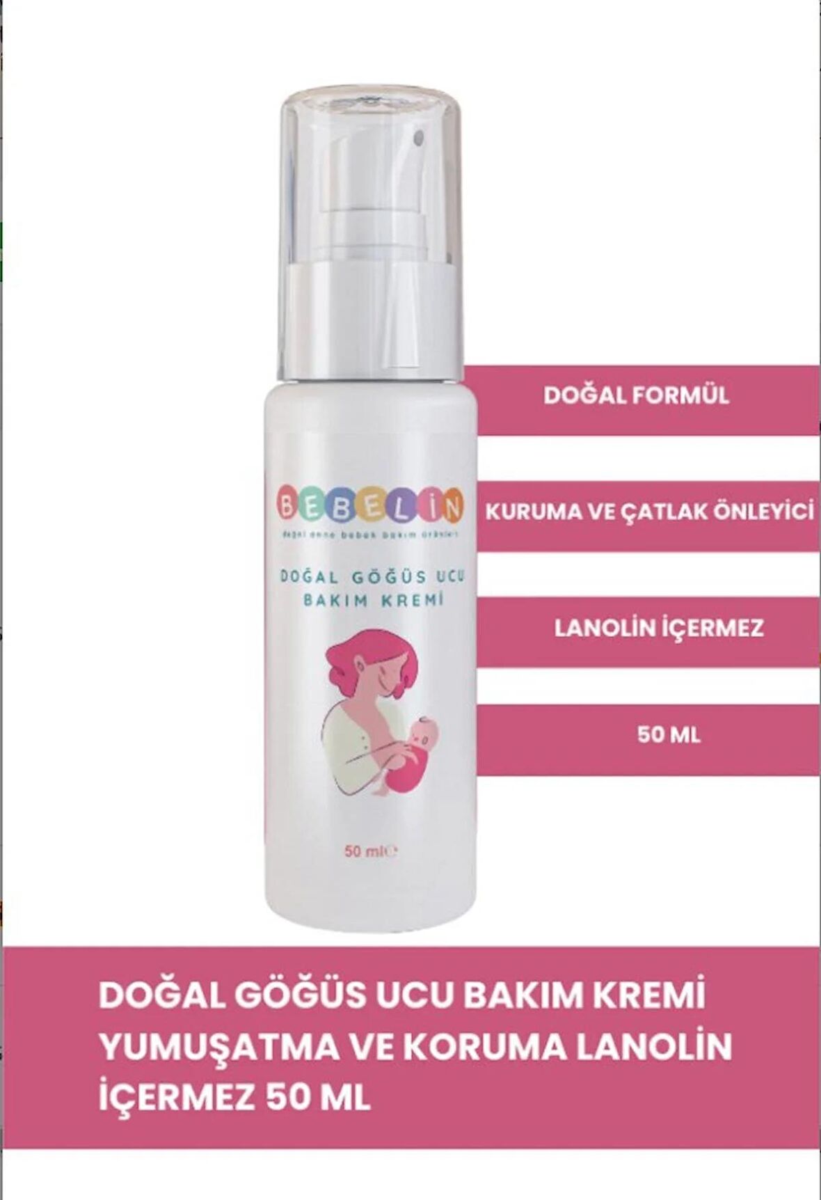 BEBELIN DOGAL GOGUS UCU BAKM KREMI 50ML