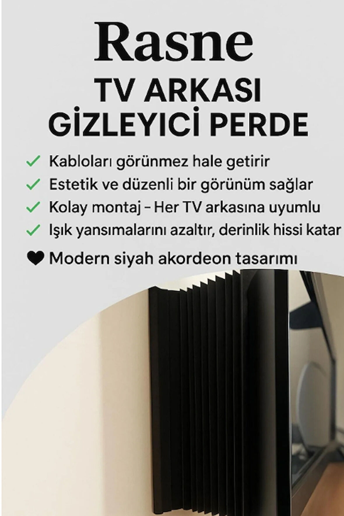 Tv Kablo Gizleyici Perde | 20x84 Cm | 22'' – 65'' Uyumlu | Kesilebilir Özel Tasarım