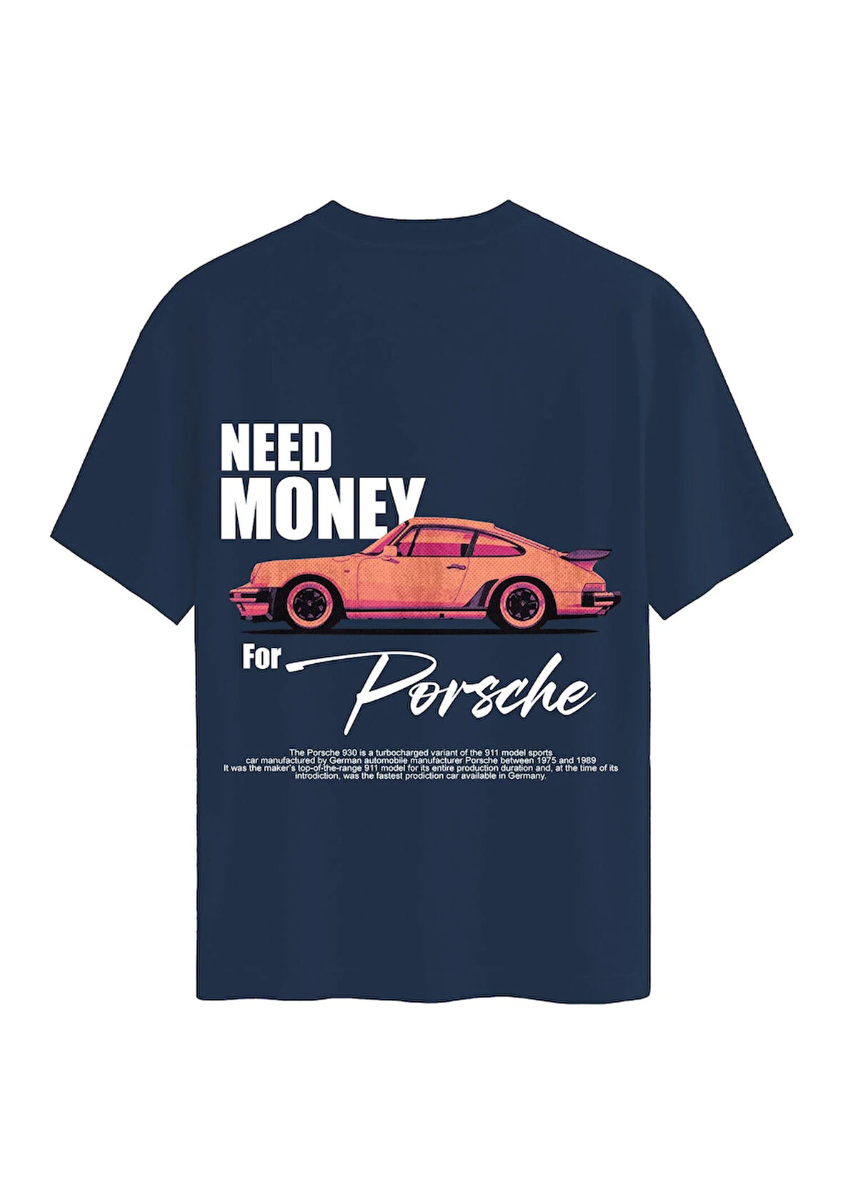 Unisex Bisiklet Yaka %100 Organik Pamuklu Kalın Dokulu Need Money For Porsche Baskılı Oversize T-shirt - LACİVERT