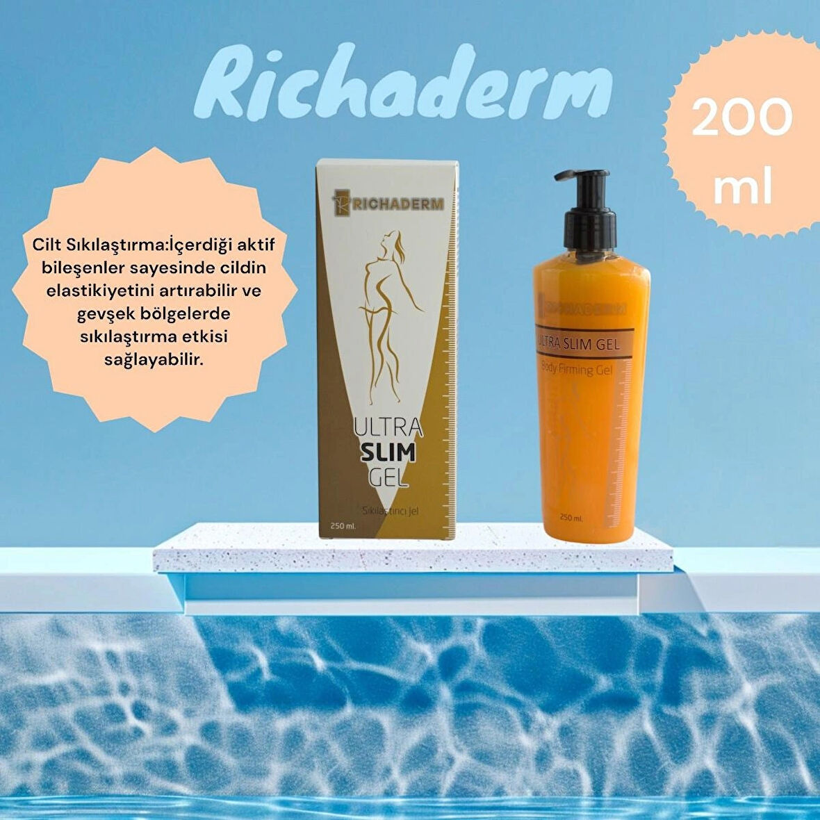 Ultra Slim Sıkılaştırıcı Jel 250 ml