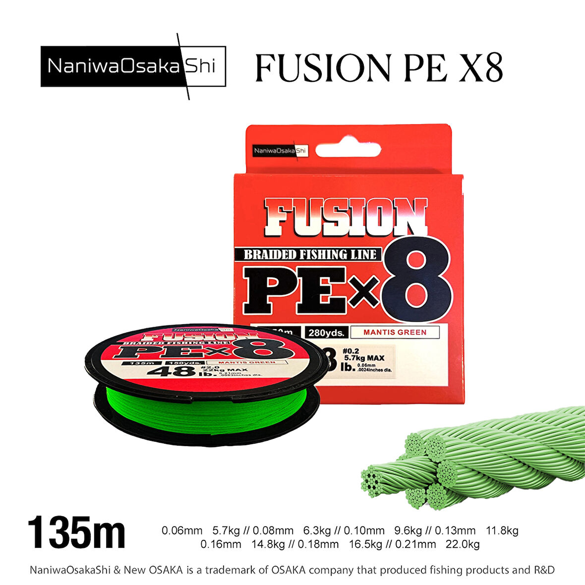 NANIWAOSAKASHI FUSION 8X 135MT 0,06MM MANTIS GREEN