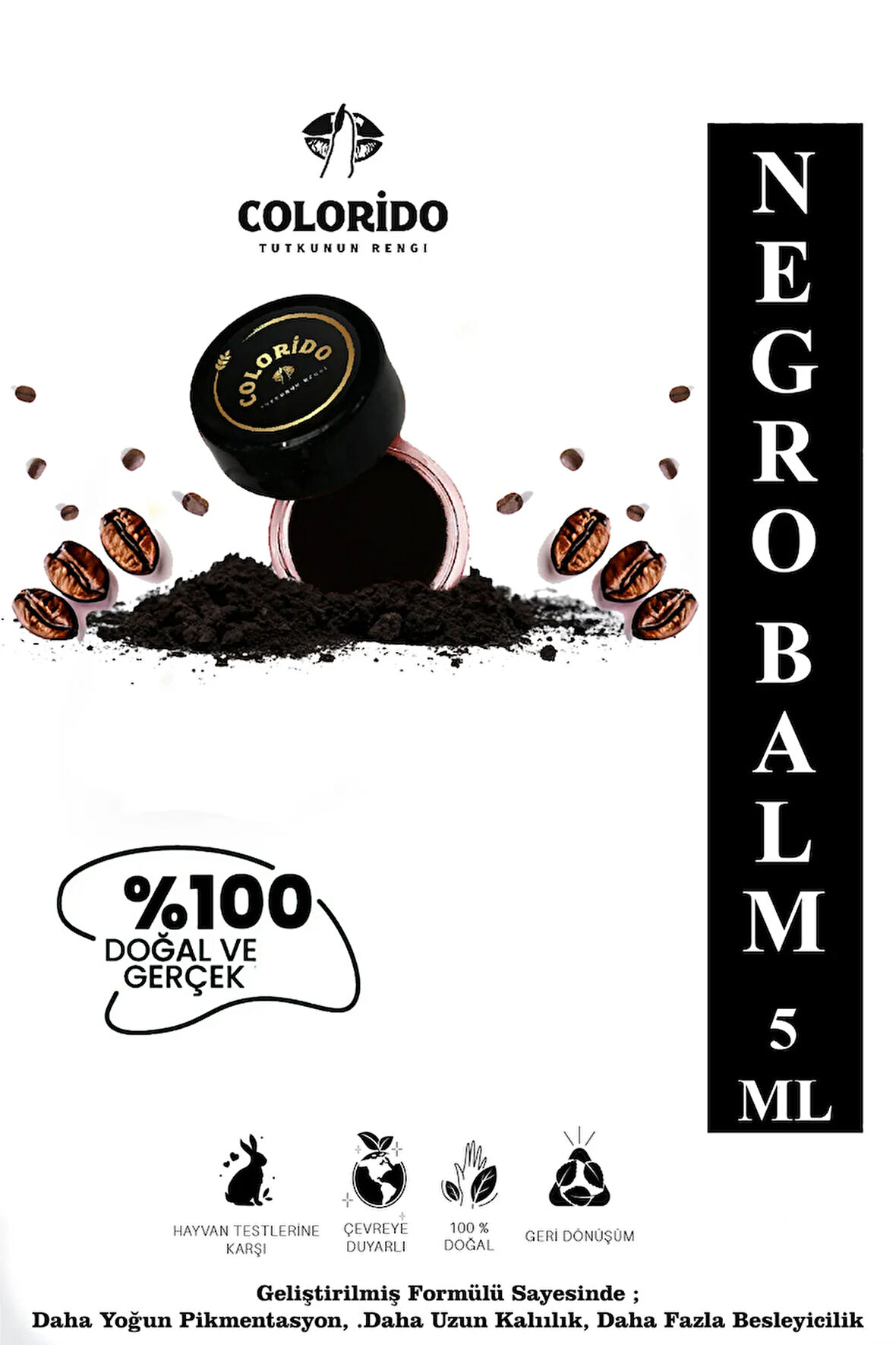 COLORİDO BÁLSAMO NEGRO NEMLENDİRİCİ ANTİOKSİDAN IŞILTI VEREN E-VİTAMİNLİ KREM BALM (RUJ,FAR,ALLIK)