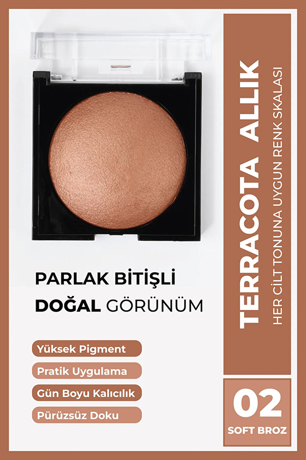 Terracota Allık 10 gr 02 Soft Bronz, Kolay Dağılım, Topaklanmaz, Ince-pürüzsüz Doku, Canlı Görünüm