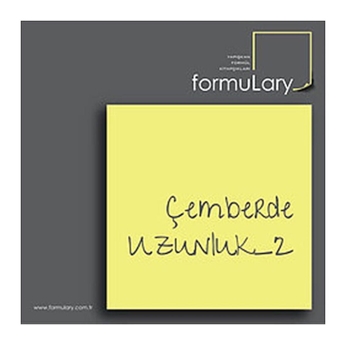 Formulary Çemberde Uzunluk-2 Notları