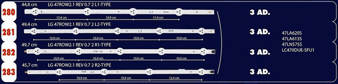 Swat LCD283 Tv Ledi 45.7cm 4 LED 47'' ROW2.1 REV0.7 1=SET-2010=LED110= 34979/34980/34981/34982=Adet Olarak Satılır--47PFK6312, 47PFT6309, 47PFT5609-60, 47LA620S