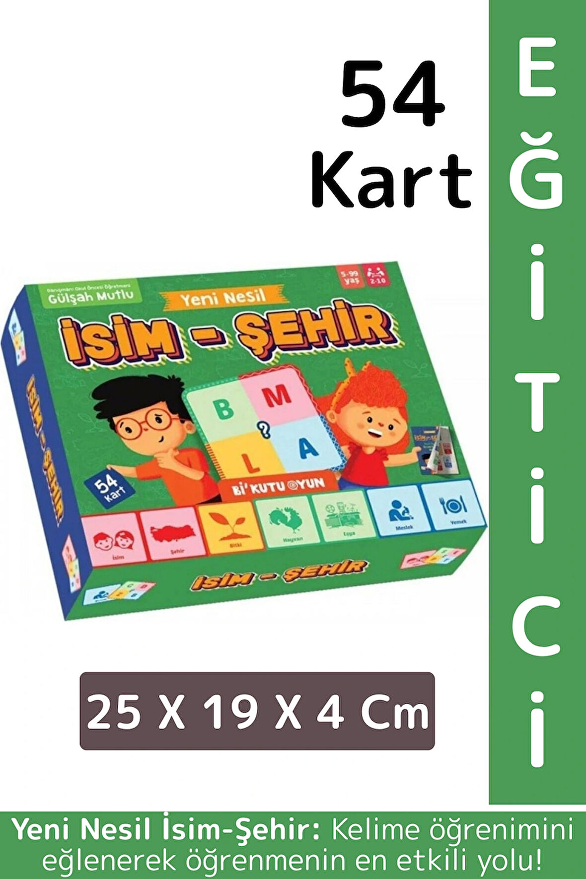 Yeni Nesil Çocuk Genç Yetişkin Dil Bilgisi Hafıza Gelişim Öğretici Eğlenceli Oyun İSİM ŞEHİR 54 Kart