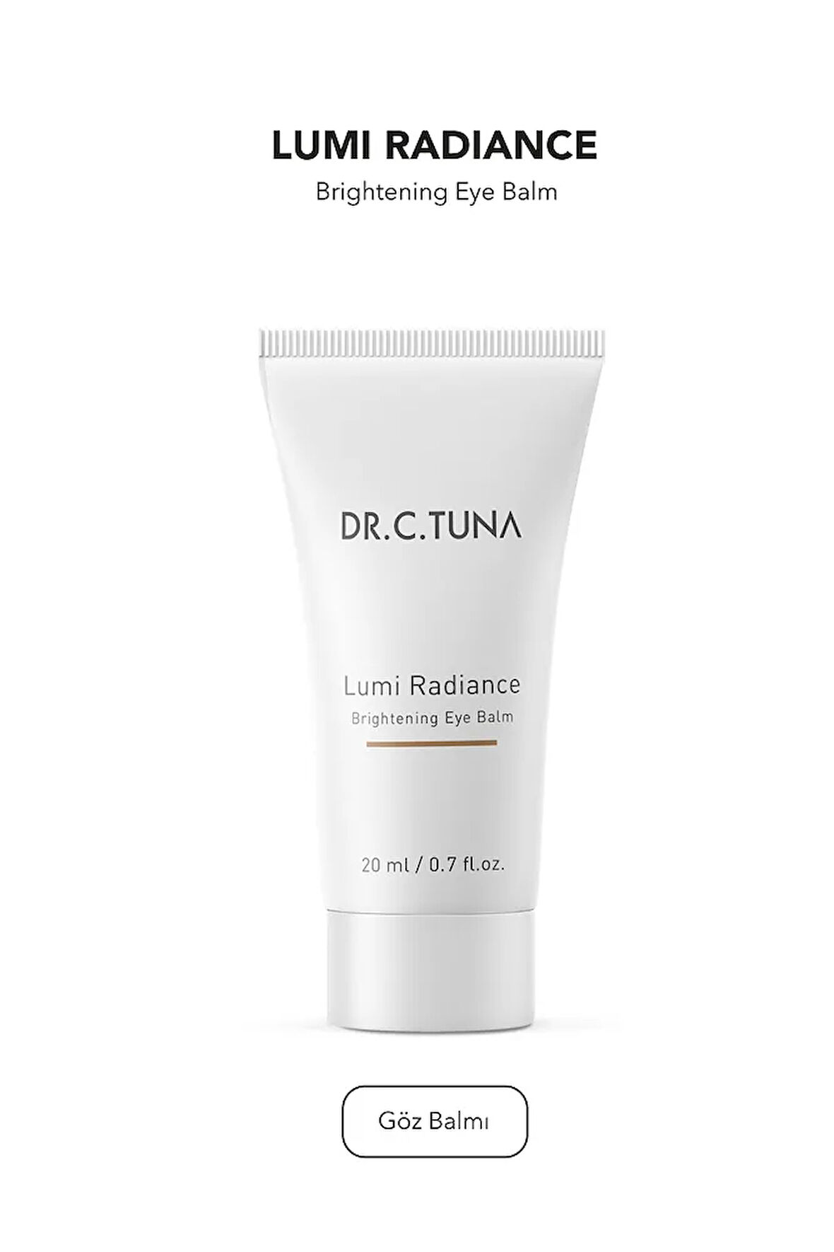 DR. C. TUNA LUMI CILT AYDINLATICI GÖZ KREMİ 20 ML