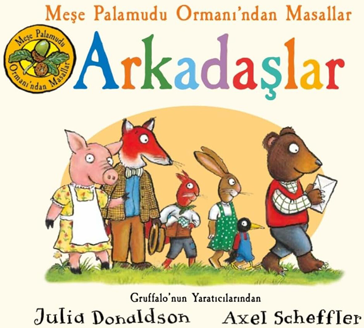Palamudu Ormanı ndan Masallar - ARKADAŞLAR