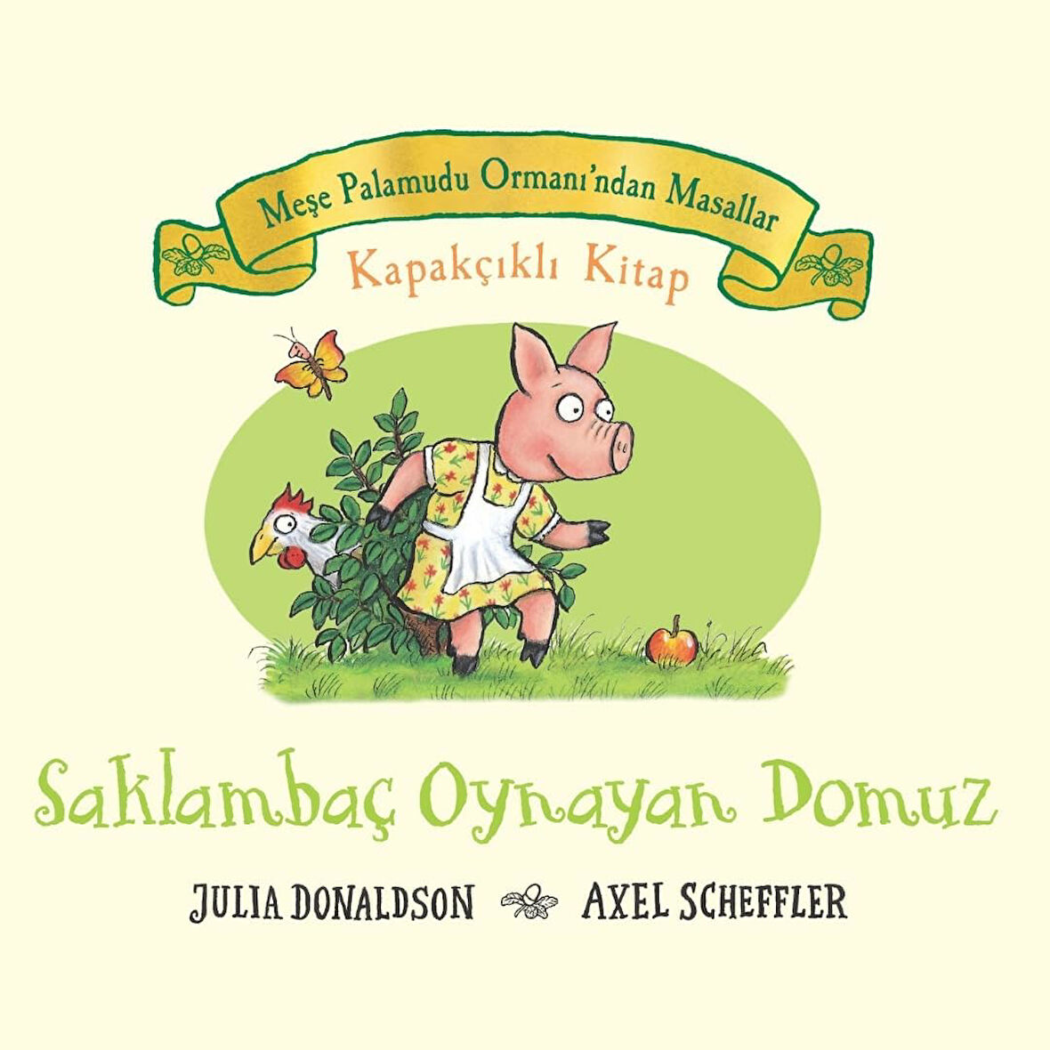 Oynayan Domuz (Ciltli): Kapakçıklı Kitap