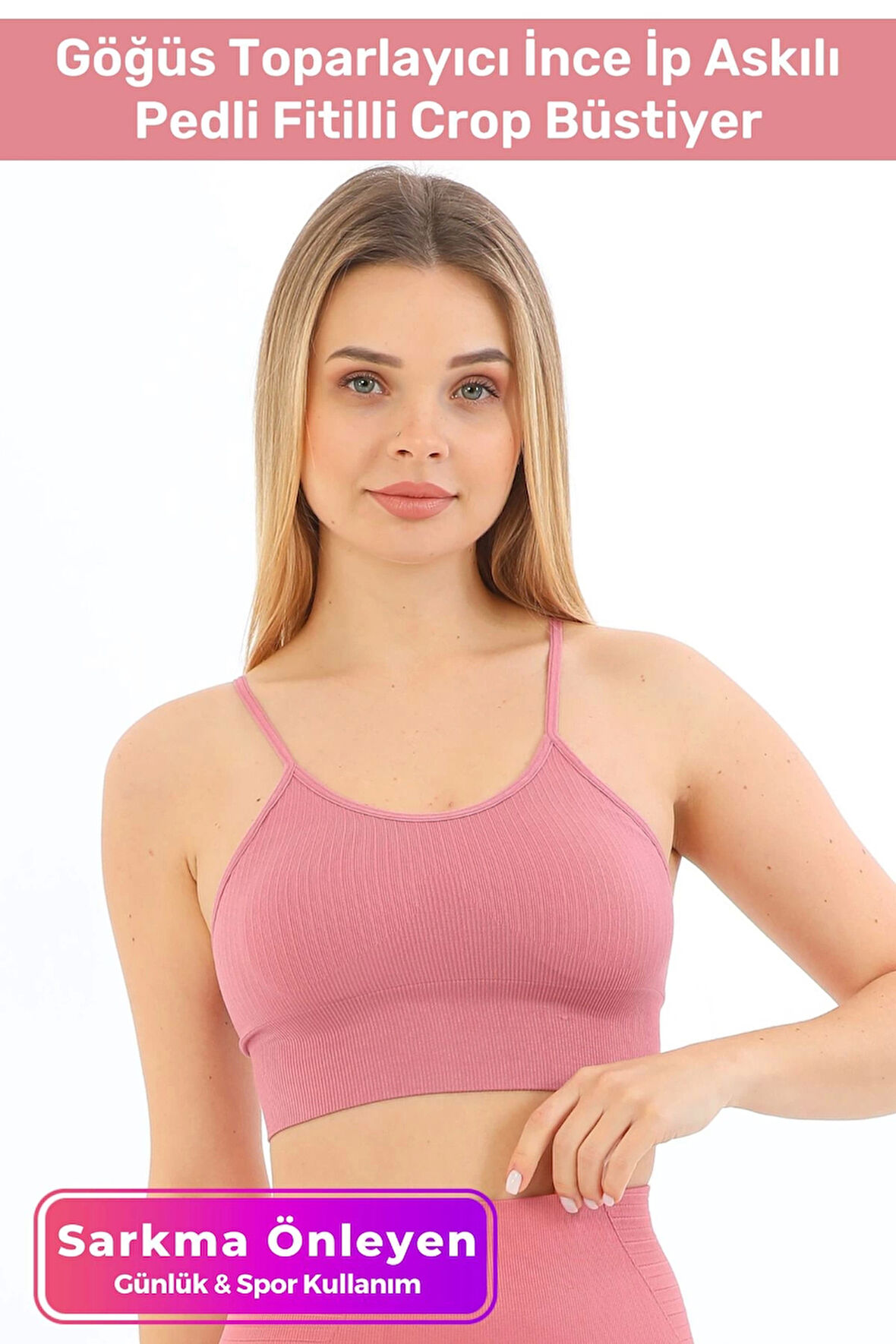 Özel Üretim Göğüs Toparlayıcı Sarkma Önleyen Spor Günlük İnce İp Askılı Pedli Fitilli Crop Büstiyer