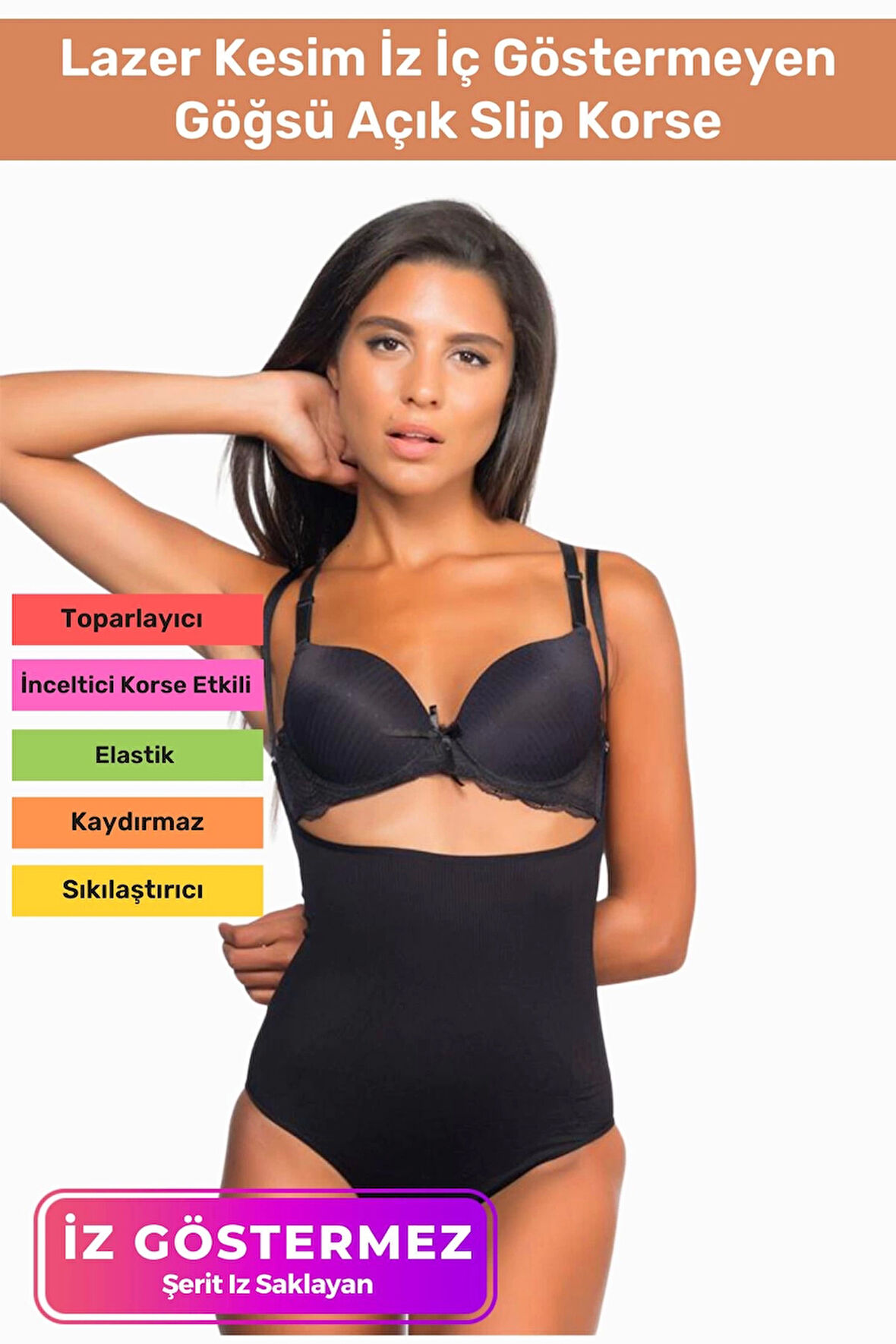Özel Üretim Lazer Kesim İz Göstermeyen Kaymaz Toparlayıcı Vücut Şekillendirici Göğsü Açık Slip Korse