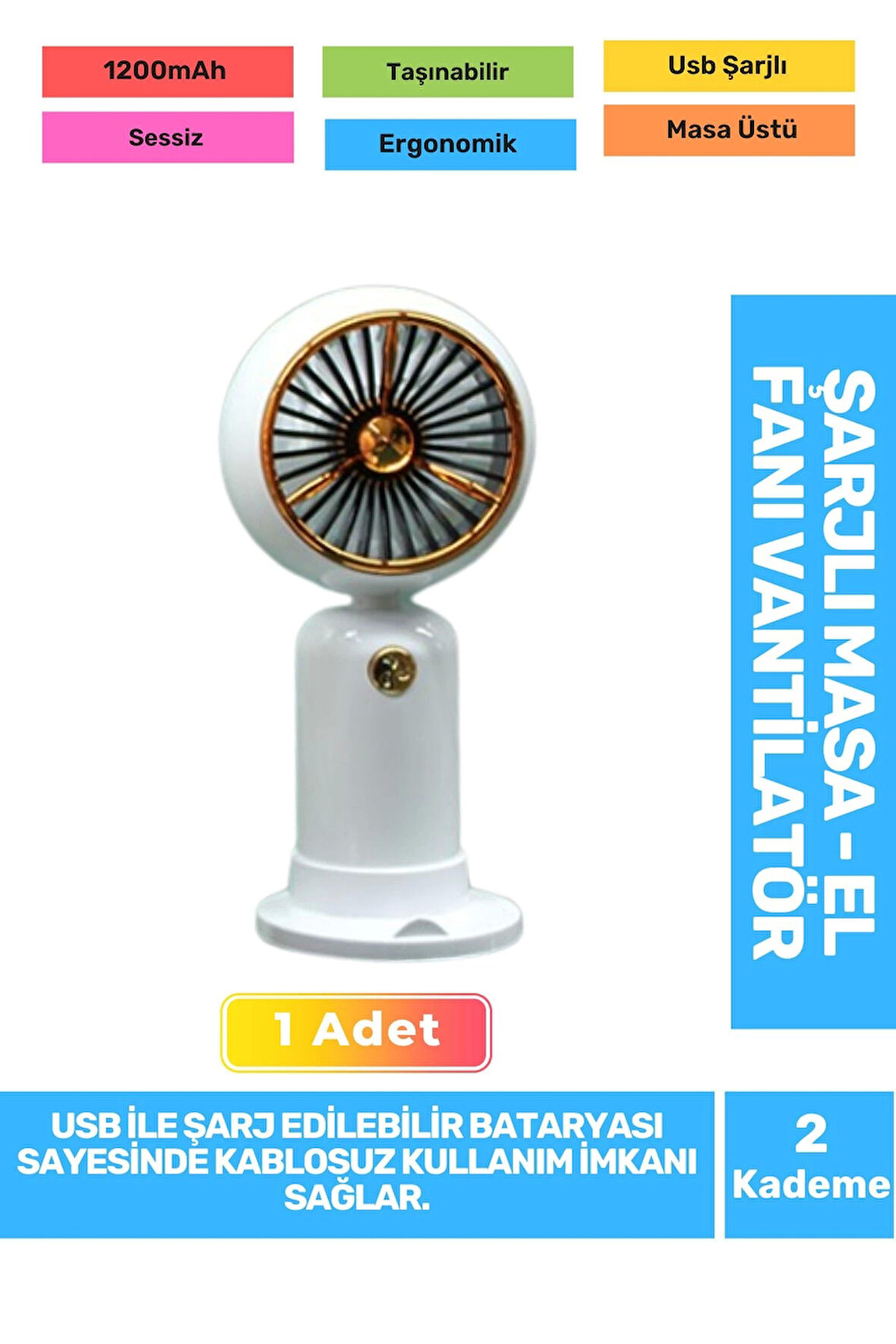 Sessiz 2 Kademeli Hafif Kablosuz 1200mAh Pervaneli Taşınabilir Usb Şarjlı Masa El Fanı Vantilatör