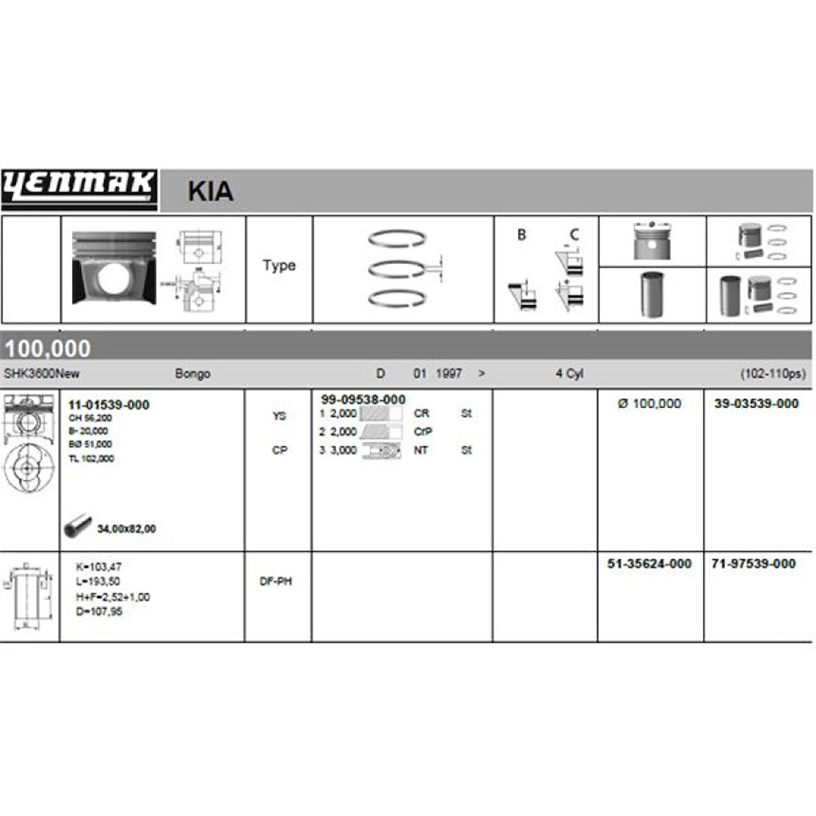 İsuzu Ticarı Piston Segmanlı (std) Kia Cobra K3600 (npr Segmanlı) 100mm - Yenmak 39-03539-000