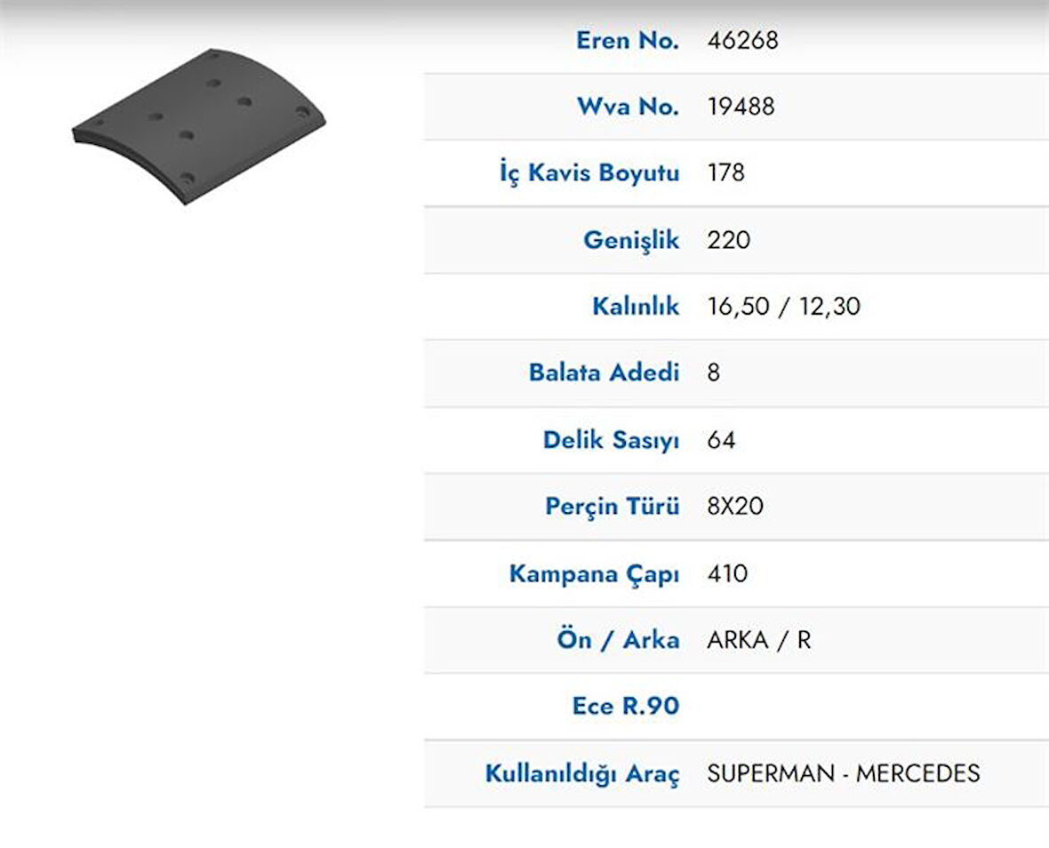 Mercedes Truck Arka Fren Balatası Kampana Tk Pabuc Mercedes Axor Super Man Otobus (22mm)  4140,3340, 3028 - Eren 46268 M71