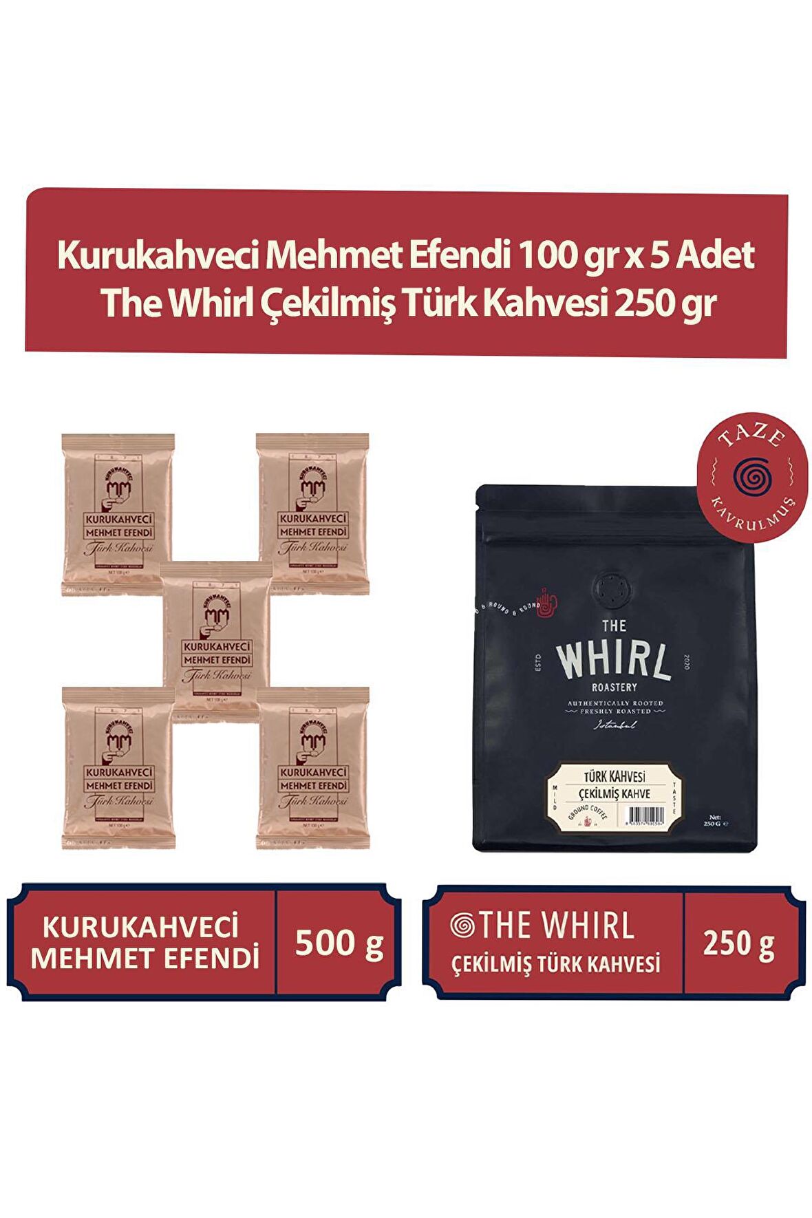 100 gr x 5 Adet ve The Whirl Çekilmiş Türk Kahvesi 250 gr