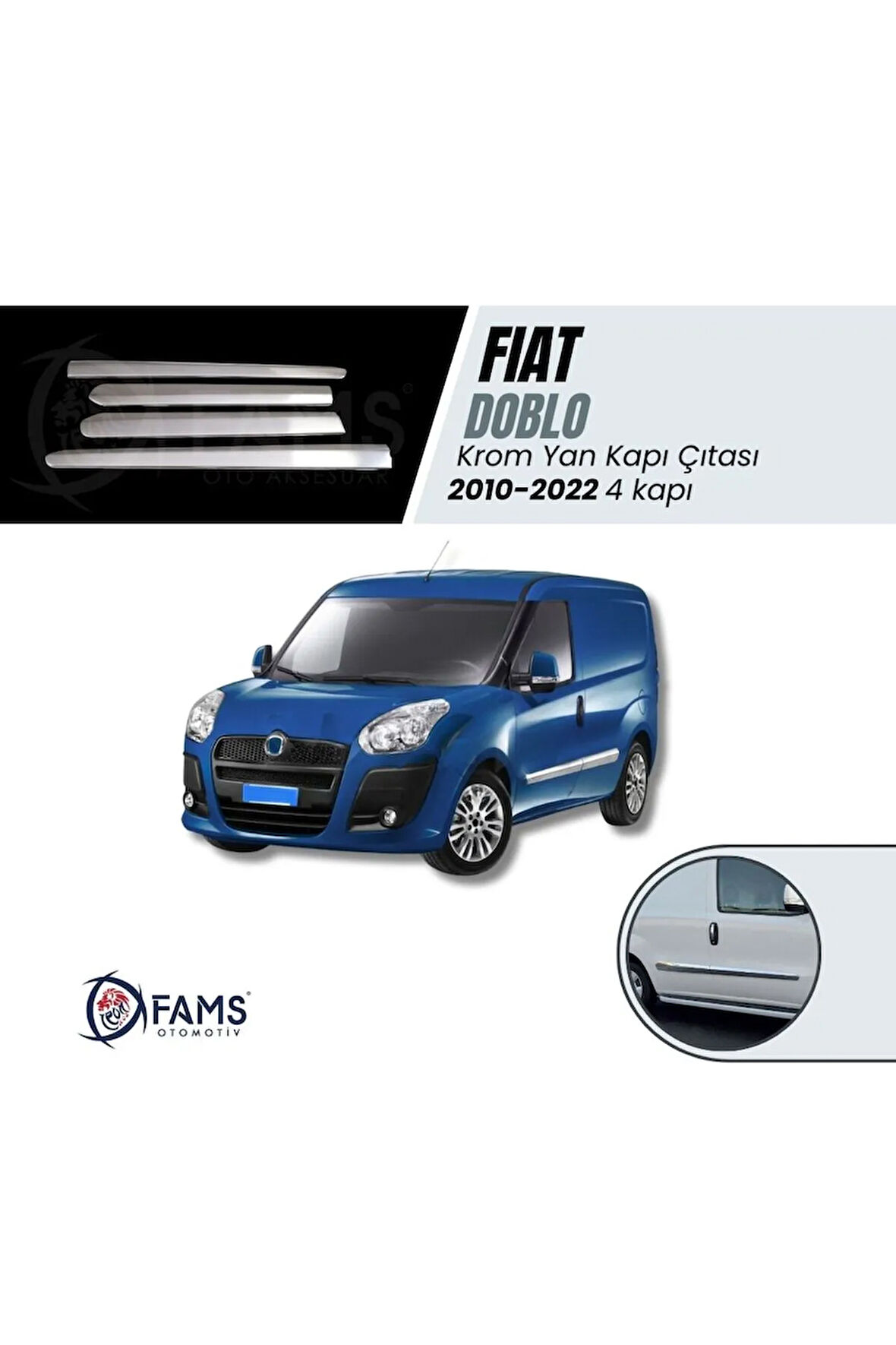 Fiat Doblo Krom Yan Kapı Çıtası 4 Kapı 2010-2022 P. Çelik
