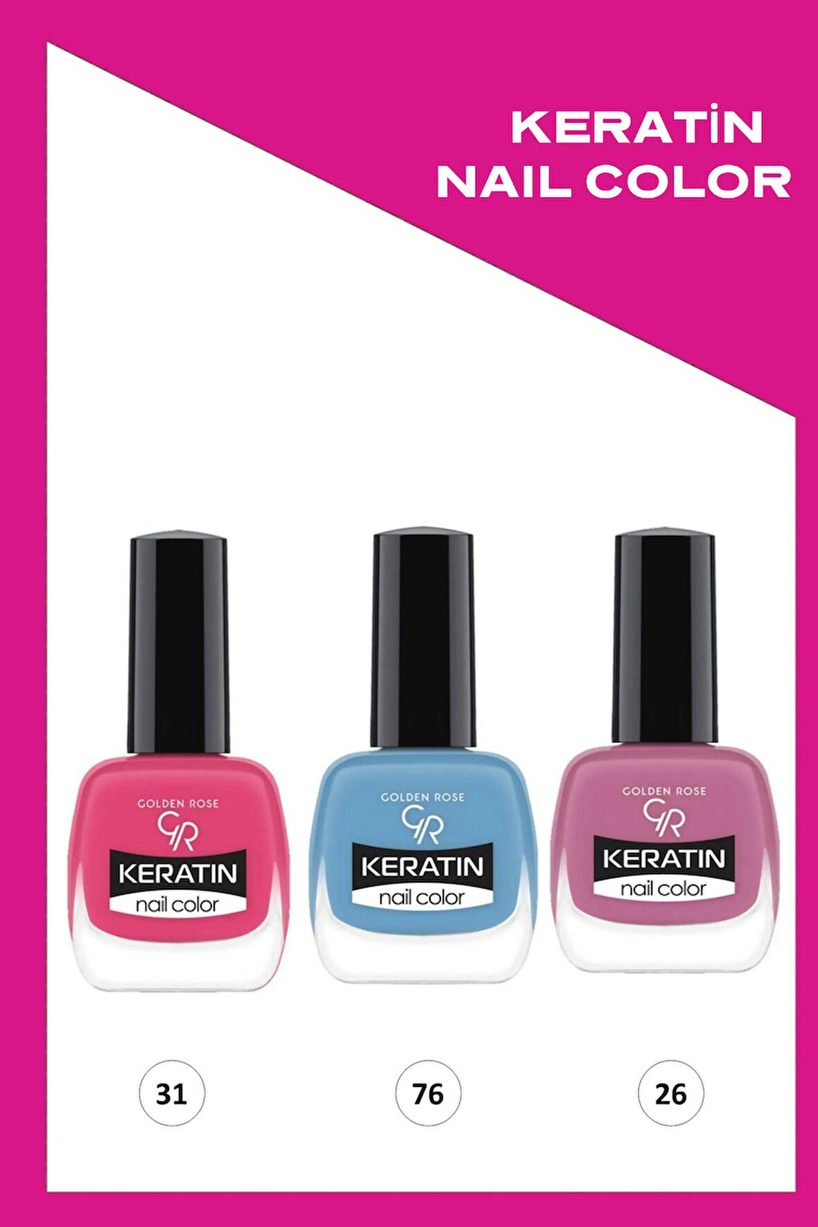 Keratin Naıl Color 3'lü No:31-76-26