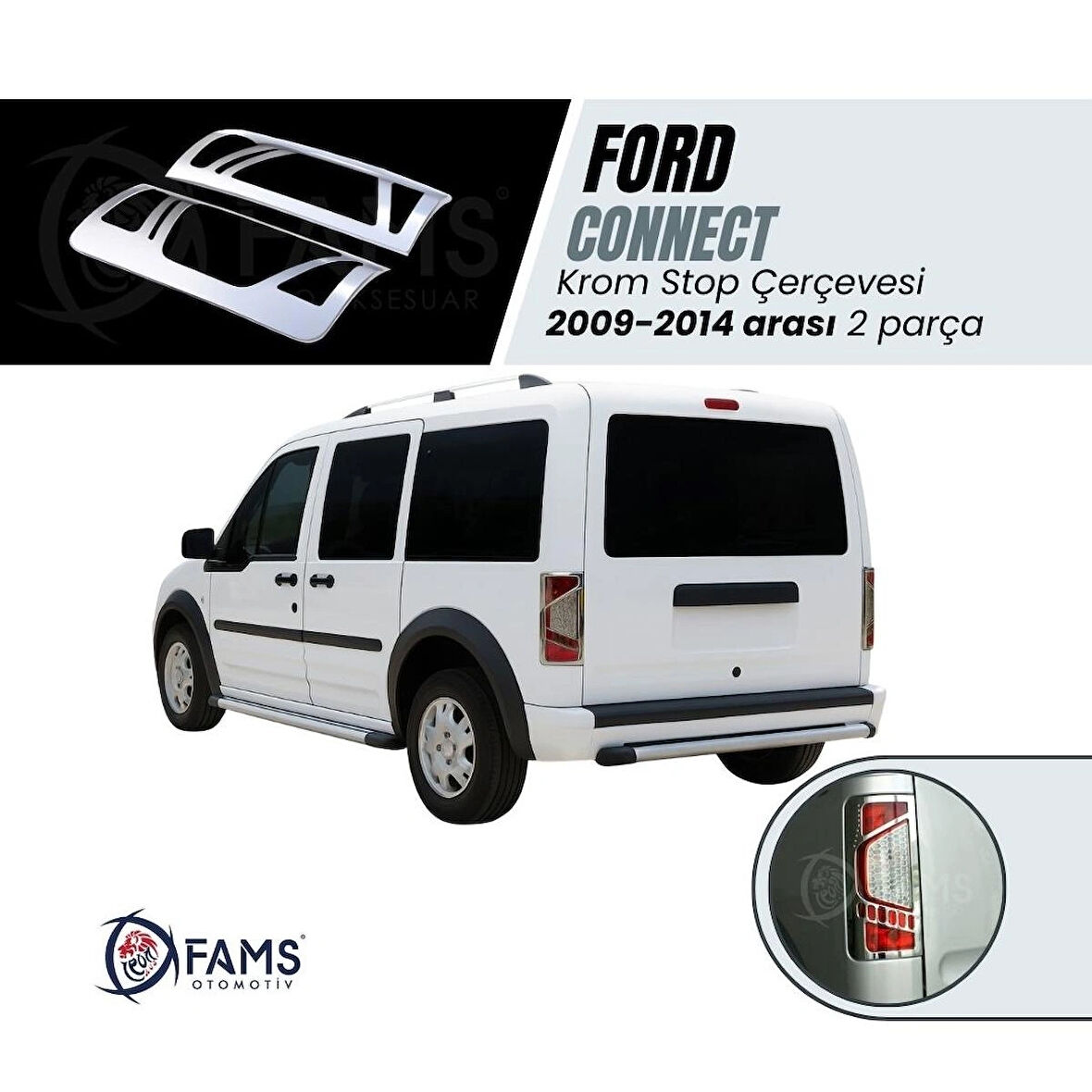 F. Connect Krom Stop Çerçeve 2 Prç. 2009-2014 P. Çelik