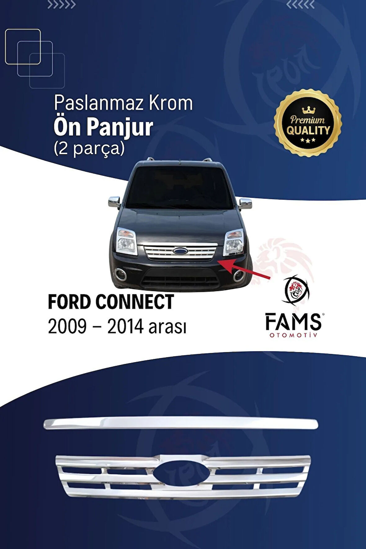 F. Connect Krom Ön Panjur 2 Prç. 2009-2014 P. Çelik Uyumlu