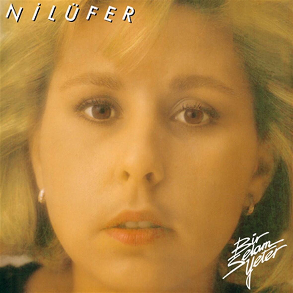 Nilüfer - Bir Selam Yeter  (Plak)  