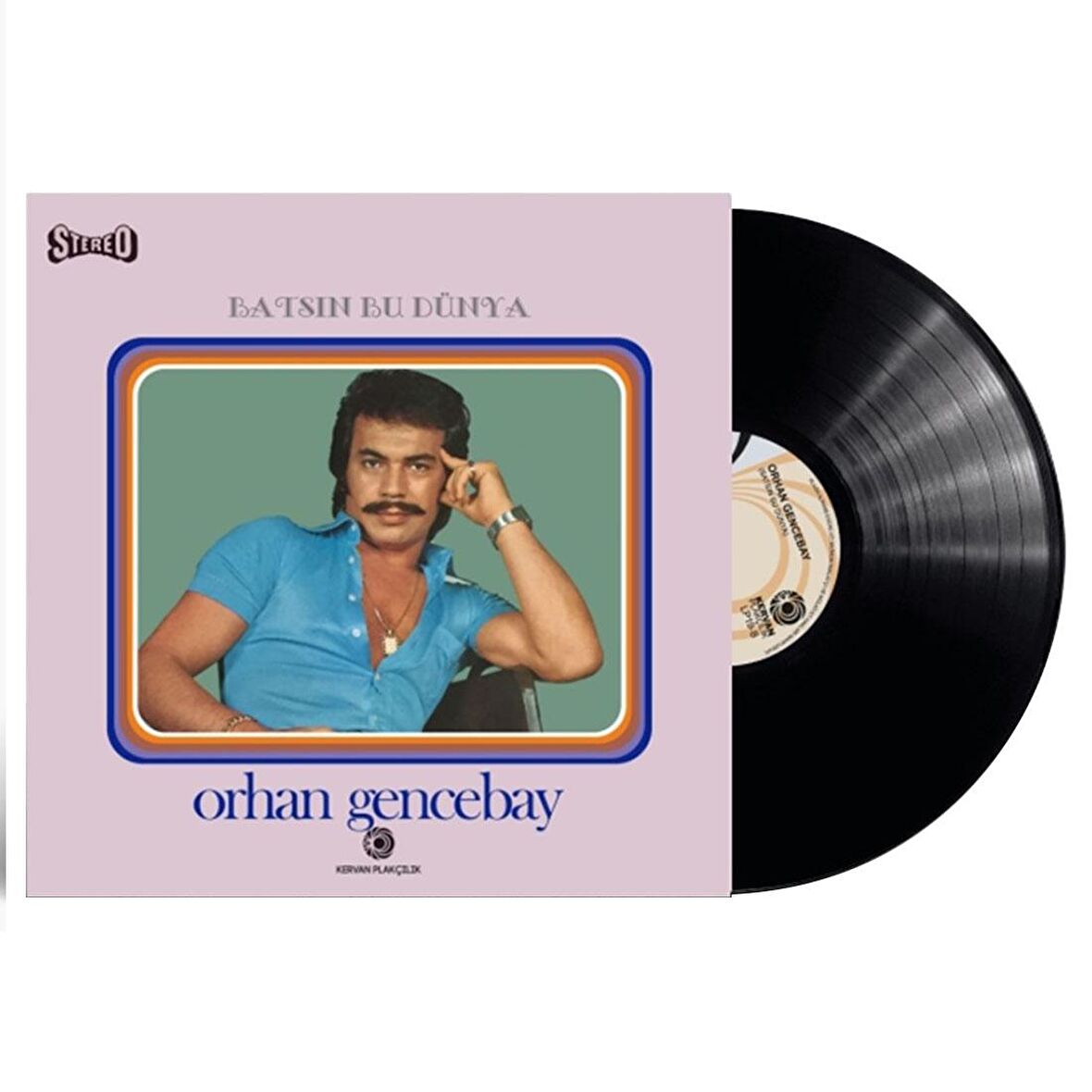 Orhan Gencebay - Batsın Bu Dünya LP Plak