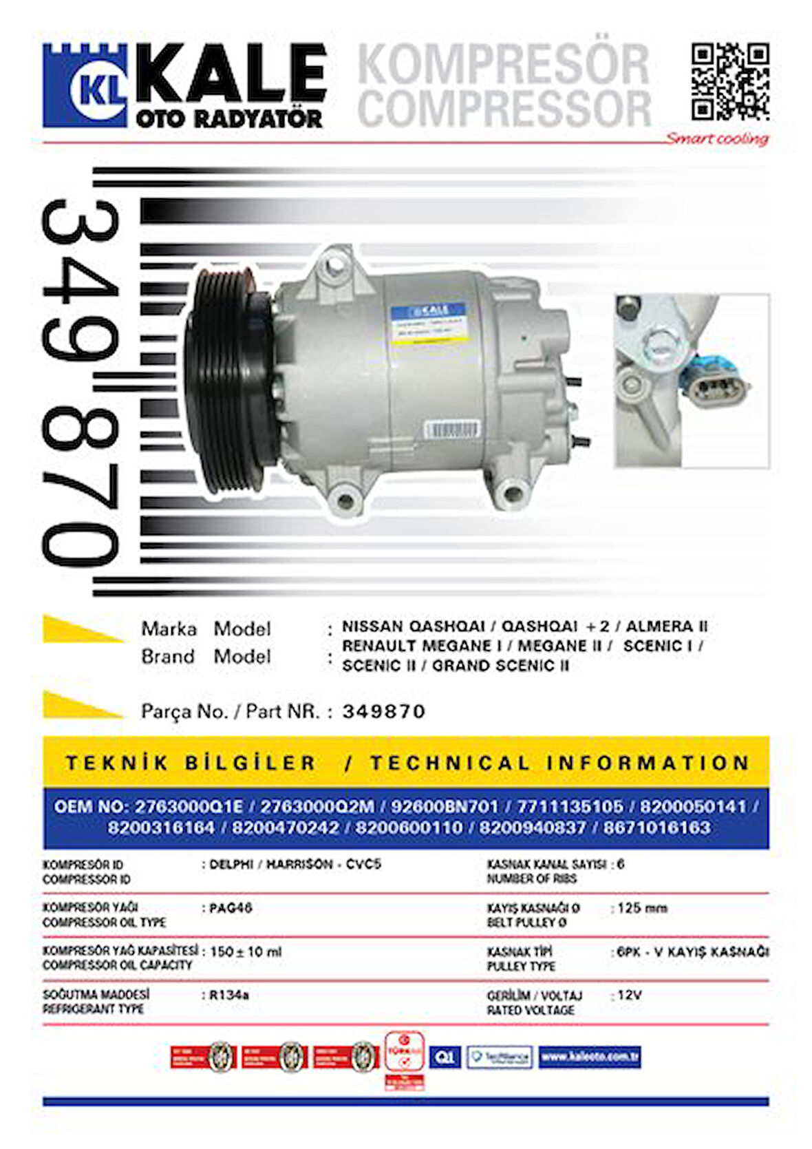 Renault Klima Kompresoru Qashqaı 1,5 DCI 2007> Almera 2003> Megane III 1,4 16v 1,6 16v Megane II Scenic II G - Kale 349870