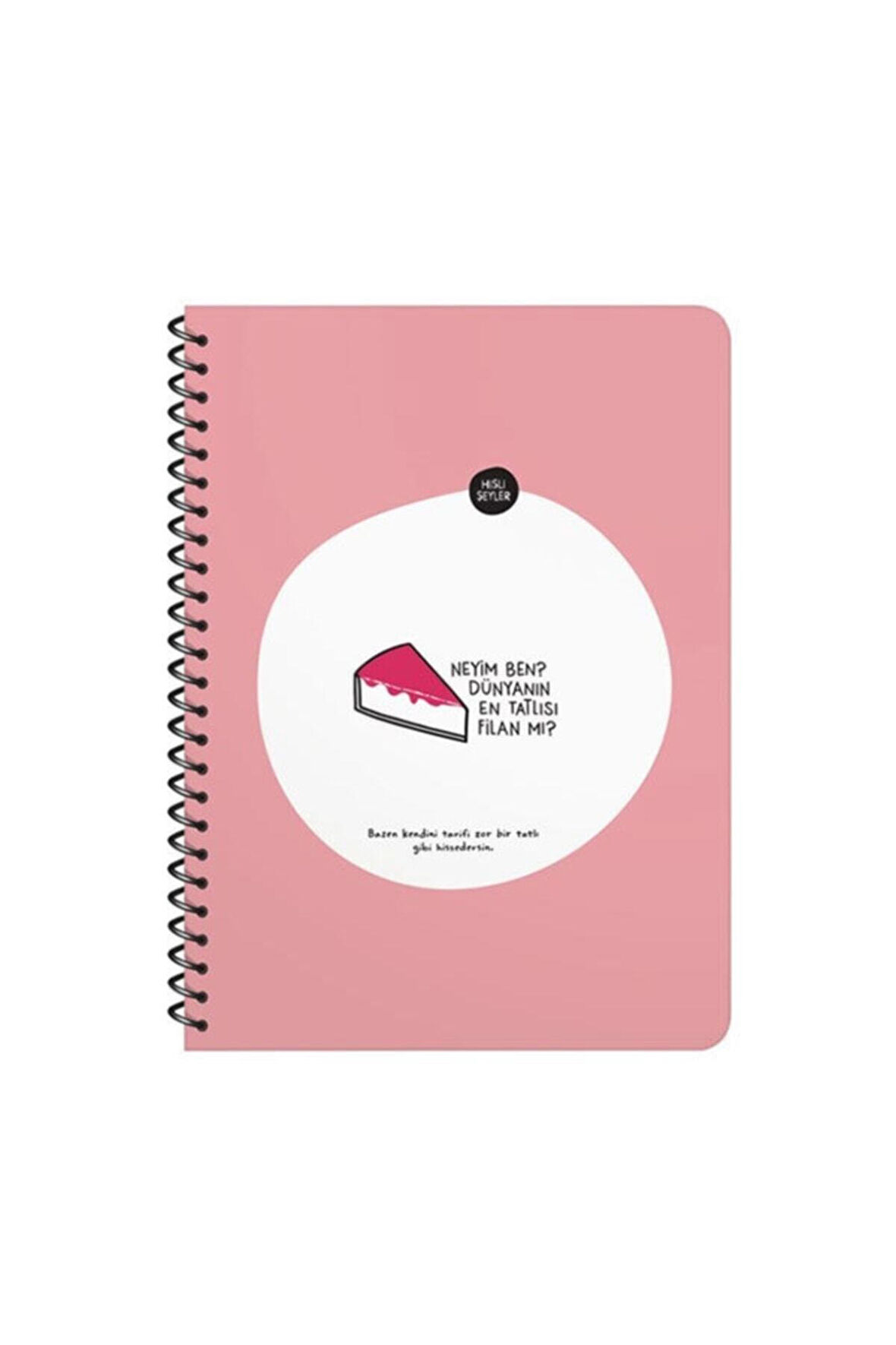 16.5x22.5 Çizgili Defter - Neyim Ben Dünyanın En Tatlısı Filan Mı?