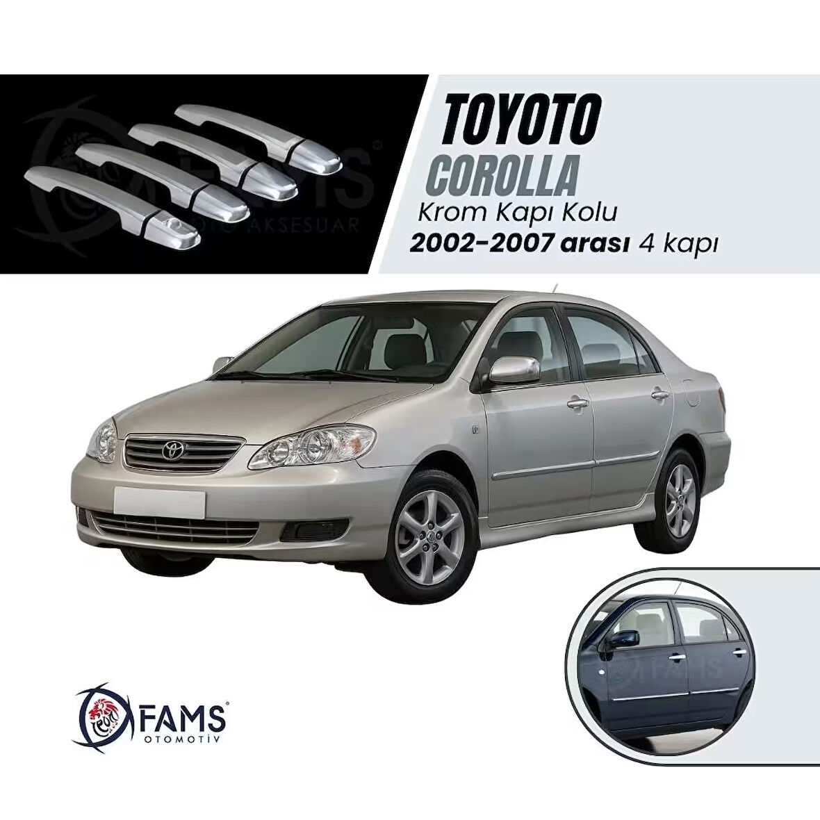 Toyota Corolla Krom Kapı Kolu 4 Kapı 2002-2007 P. Çelik