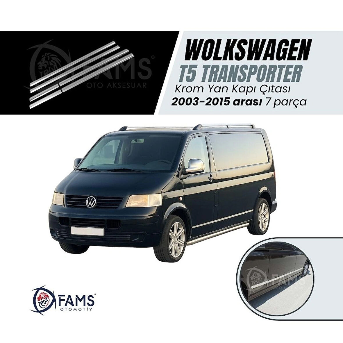 Vw T5 Multivan Uyumlu Krom Yan Kapı Çıtası 7 Prç 2003-2015 P.çelik (UZUN ŞASE)