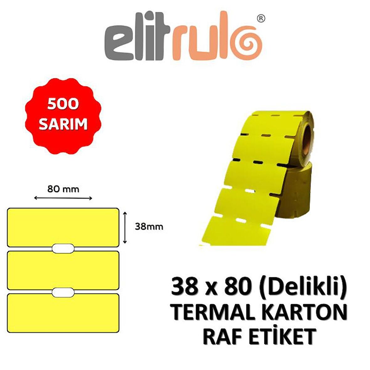 Elitrulo Termal Karton Raf Etiketi 38mm x 80mm DELİKLİ SARI - 500 Adet