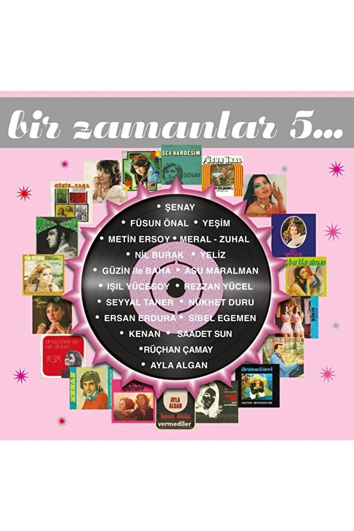 Bir Zamanlar 5 - Çeşitli Sanatçılar (2 Plak)