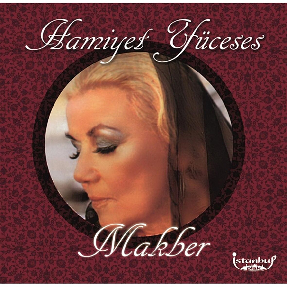 Hamiyet Yüceses - Makber  (Plak)  