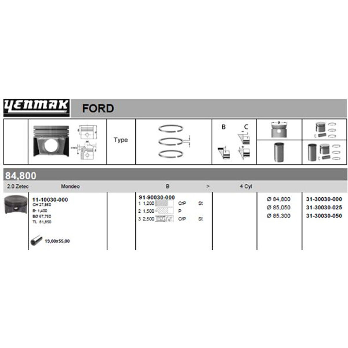 Ford Motor Piston Segman 050 Farklı 85,3 MM Mondeo  I 2,0 Zetec 93>00 - Yenmak 31-30030-050