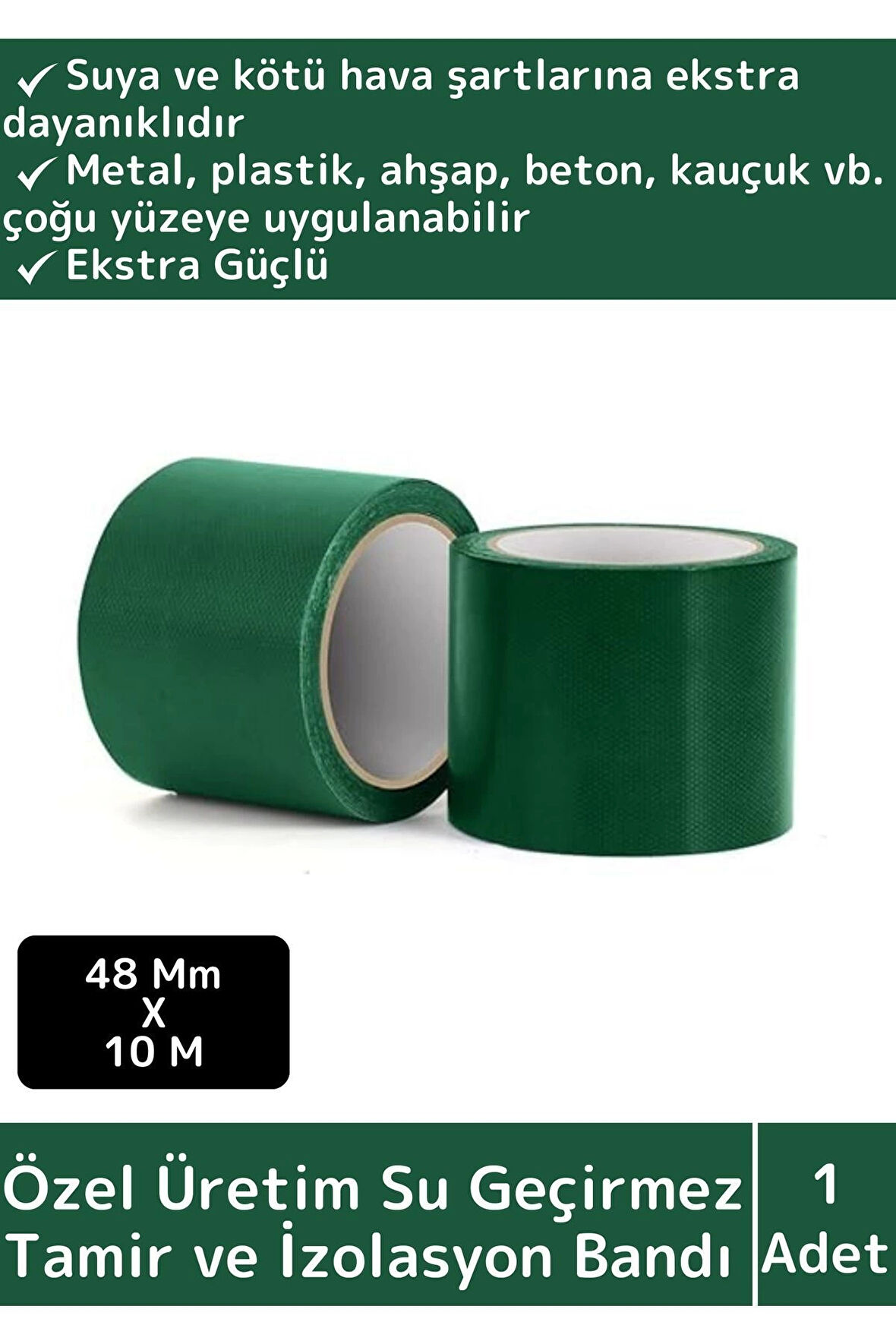 Özel Üretim Süper Güçlü Su Geçirmez Sızdırmaz Yeşil Çok Amaçlı Tamir ve İzolasyon Bandı 48mm x 10m