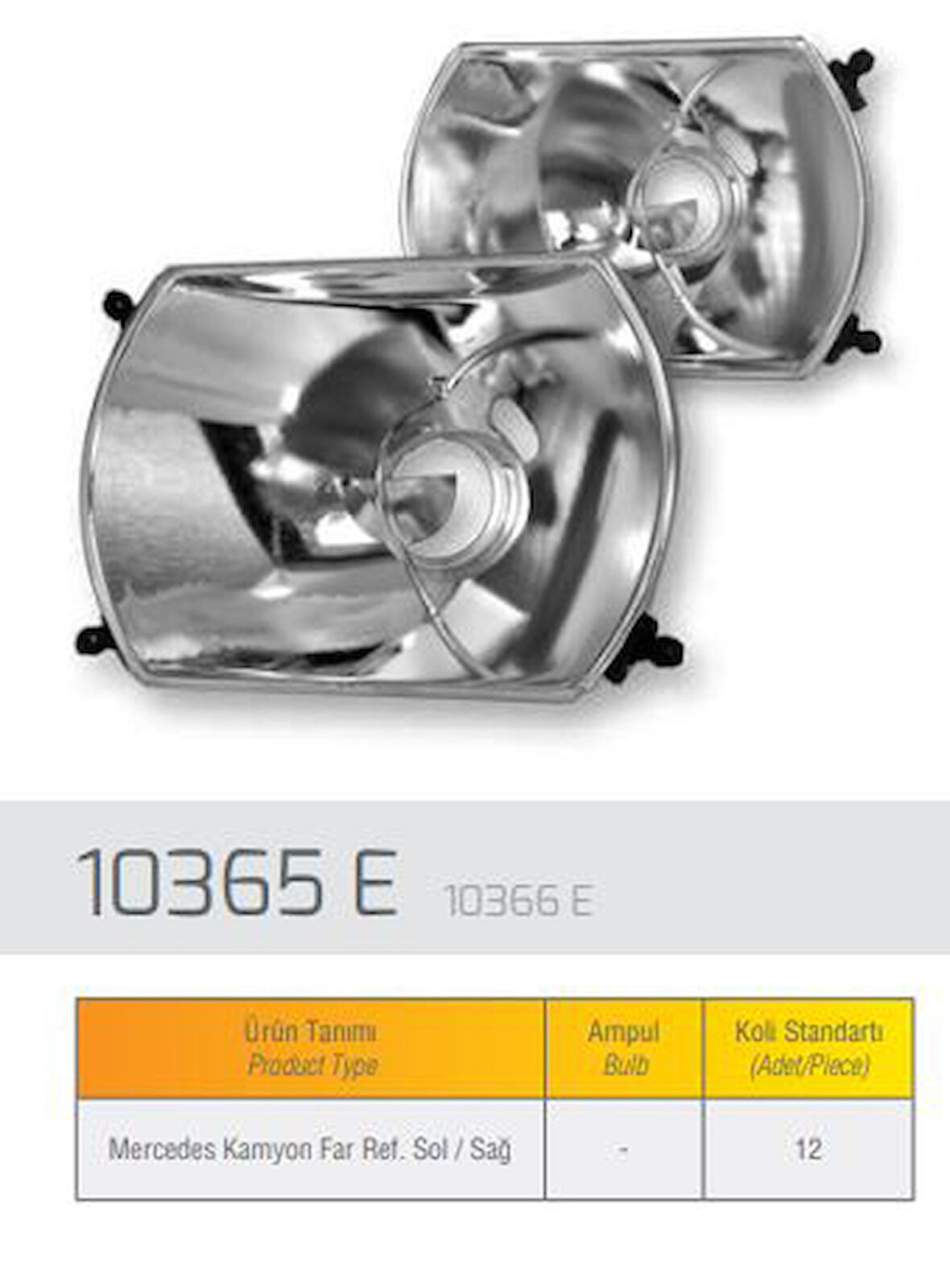 Mercedes Truck Reflektor Sol Mercedes Kamyon 2521 - Farba 10365d