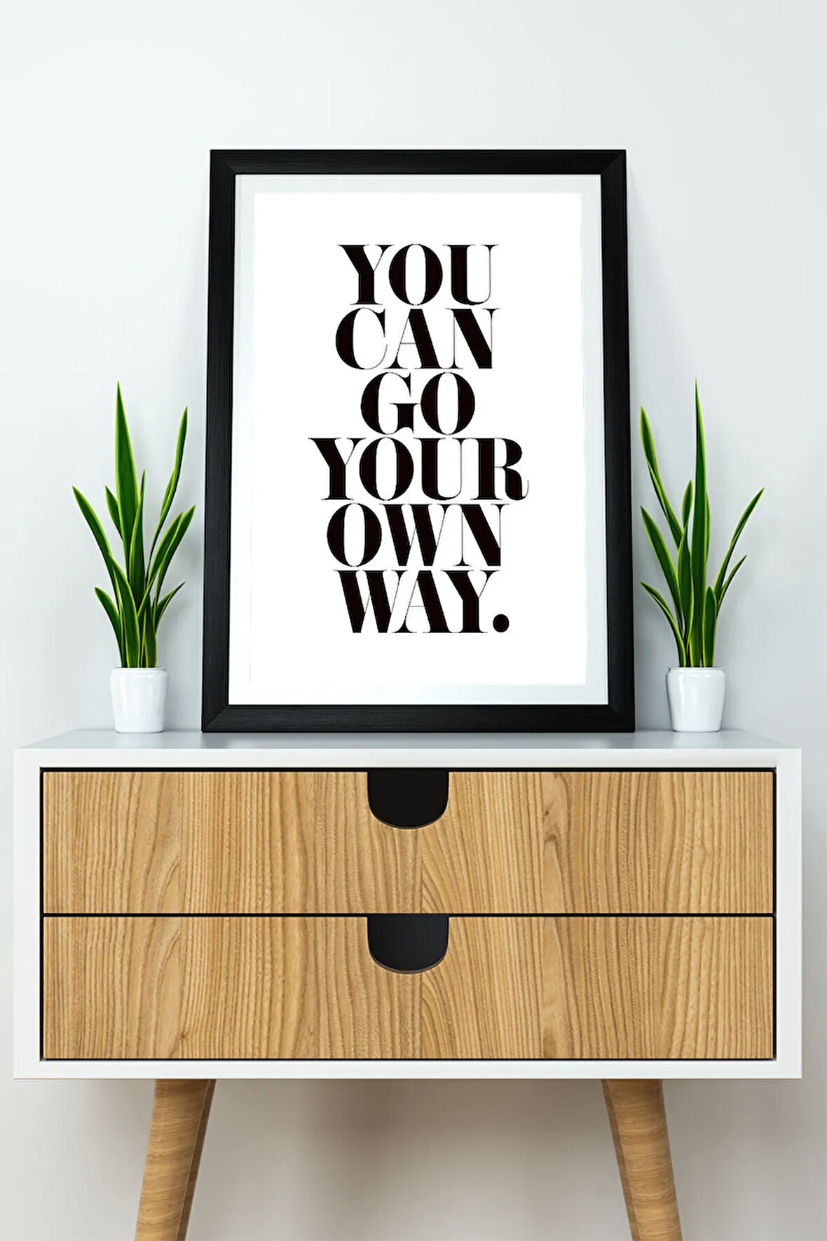 Tek Parça Çerçeve Görünümlü Yazılı Mdf Tablo "You Can Go Your Own Way"