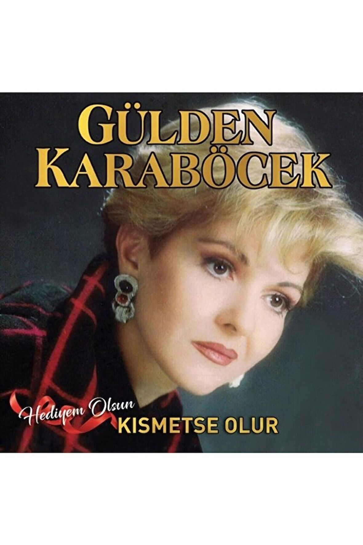 Gülden Karaböcek - Kısmetse Olur (Plak)