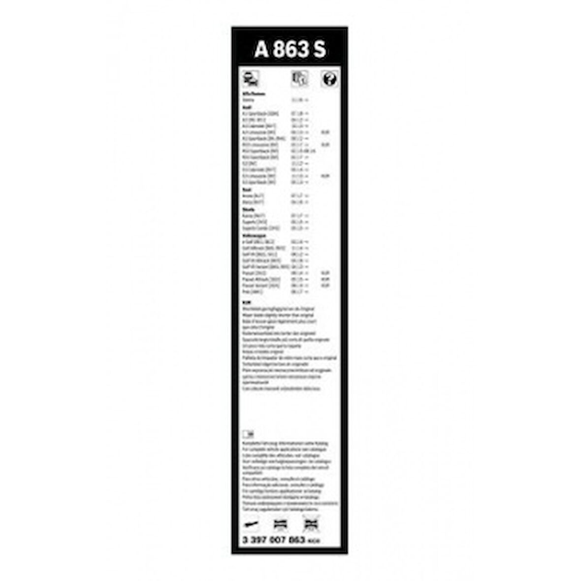 Vag Silecek Supurgesi Aerotwın 650 / 450mm A863s Golf VII A3 1.2 / 1.4tfsi / S3 Quattro 1.6 / 2.0tdi 12> - Bosch 3397007863