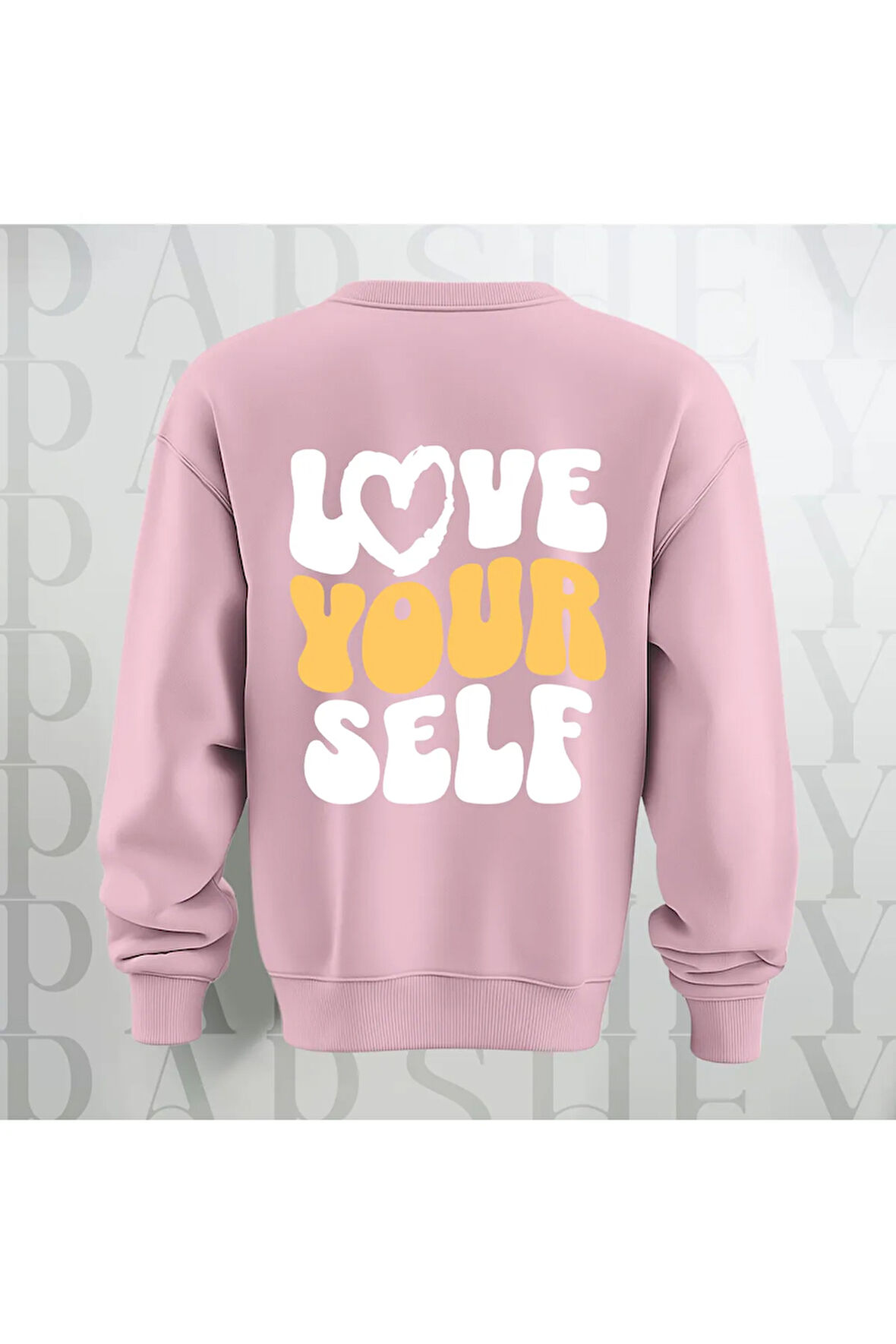 Love Your Self Sırt Baskılı Kalın Kumaş 3 İplik Şardonlu Oversize Bisiklet Yaka Sweatshirt