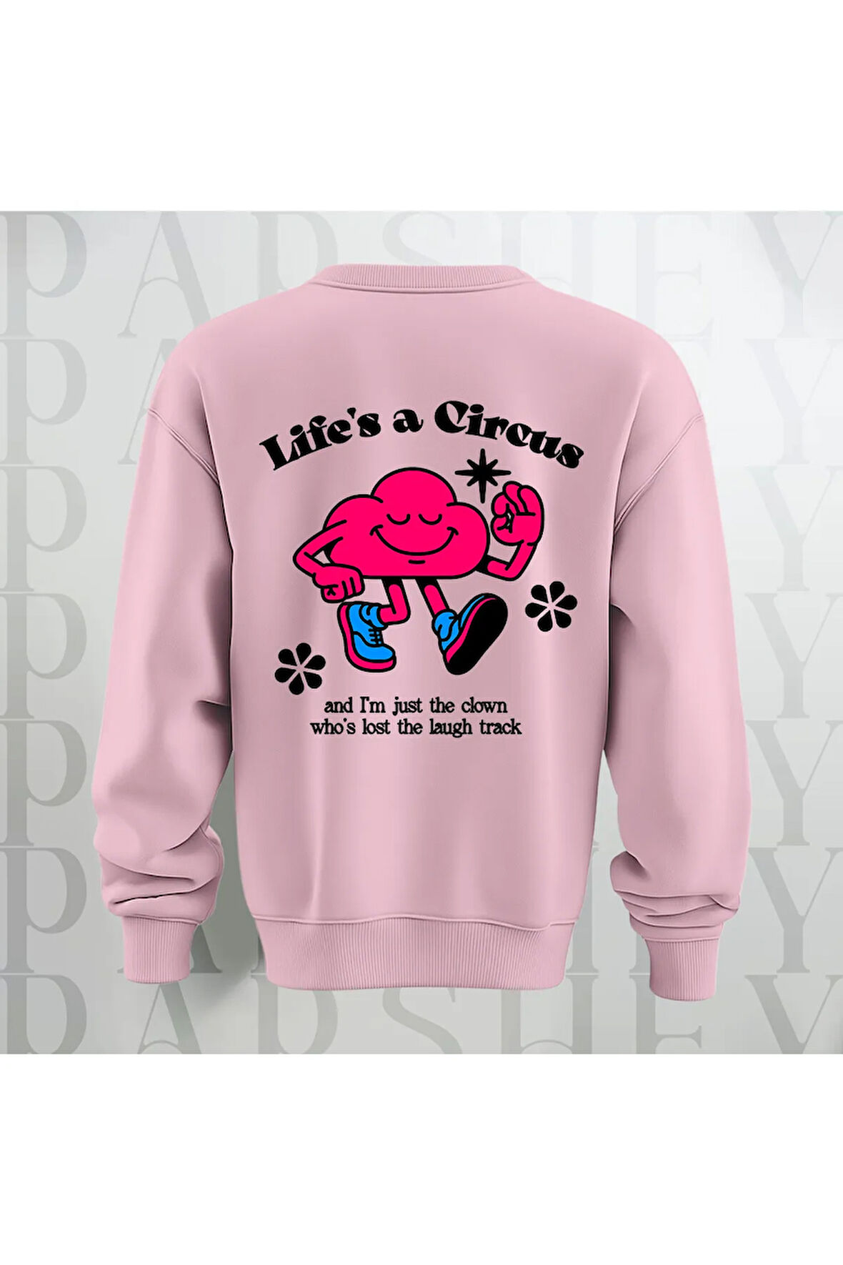 Life's a Circus Baskılı Kalın Kumaş 3 İplik Şardonlu Oversize Bisiklet Yaka Sweatshirt