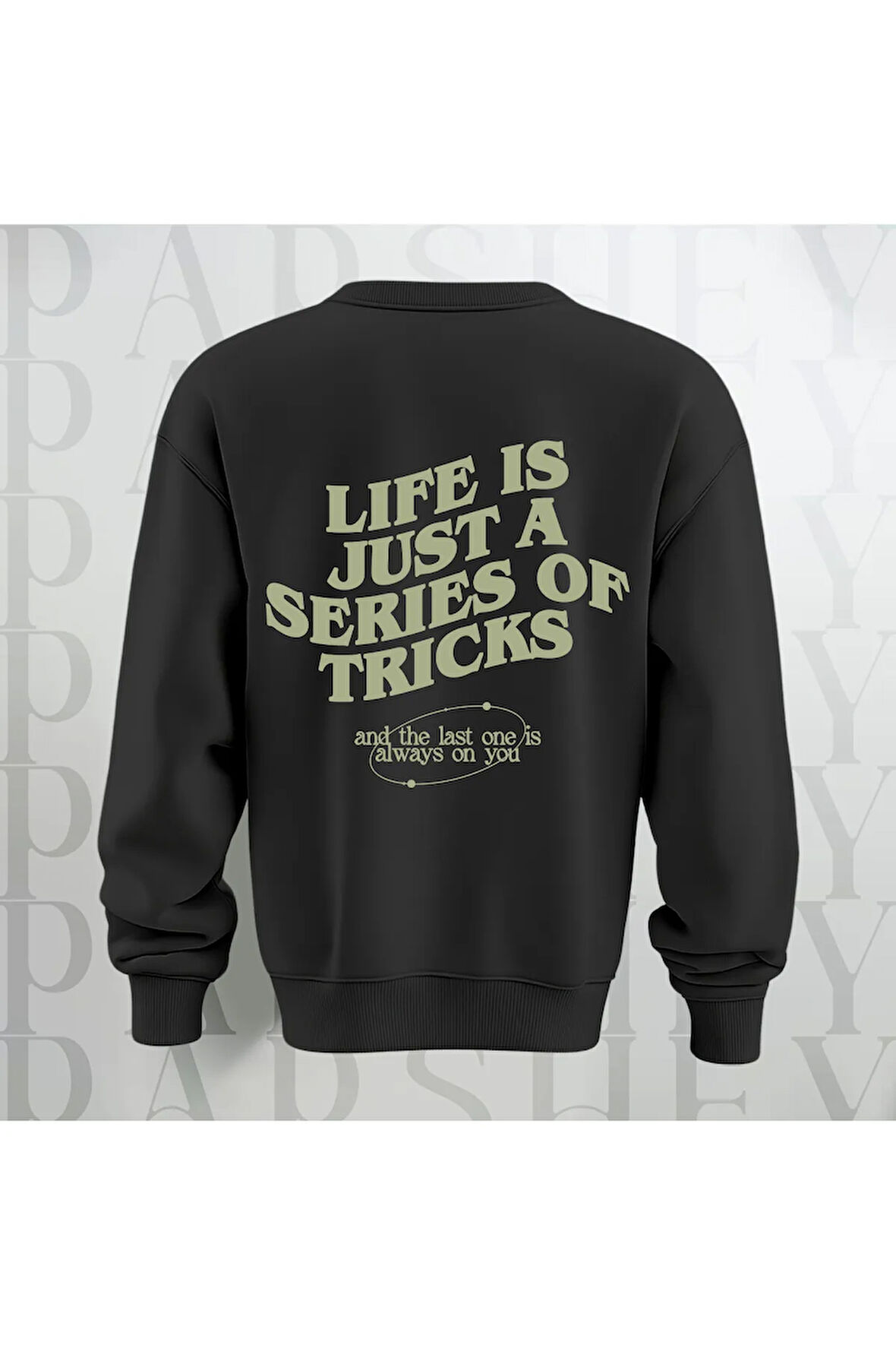 Life is Just a Series of Tricks Baskılı 3 İplik Şardonlu Oversize Bisiklet Yaka Sweatshirt