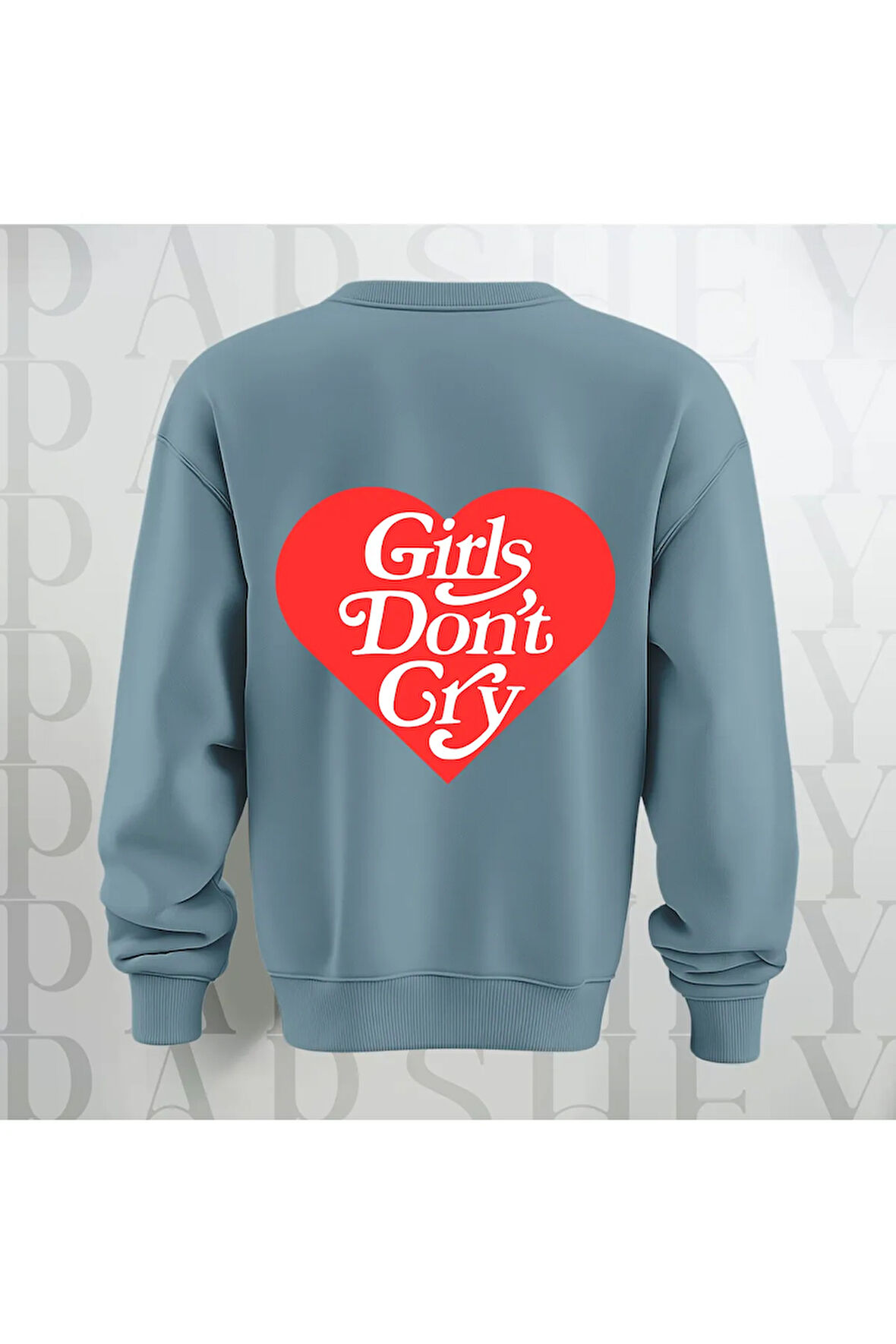 Unisex Sweatshirt Sırt Baskılı Girls Don't Cry Yazı Kalın Kumaş 3 İplik Oversize Bisiklet Yaka