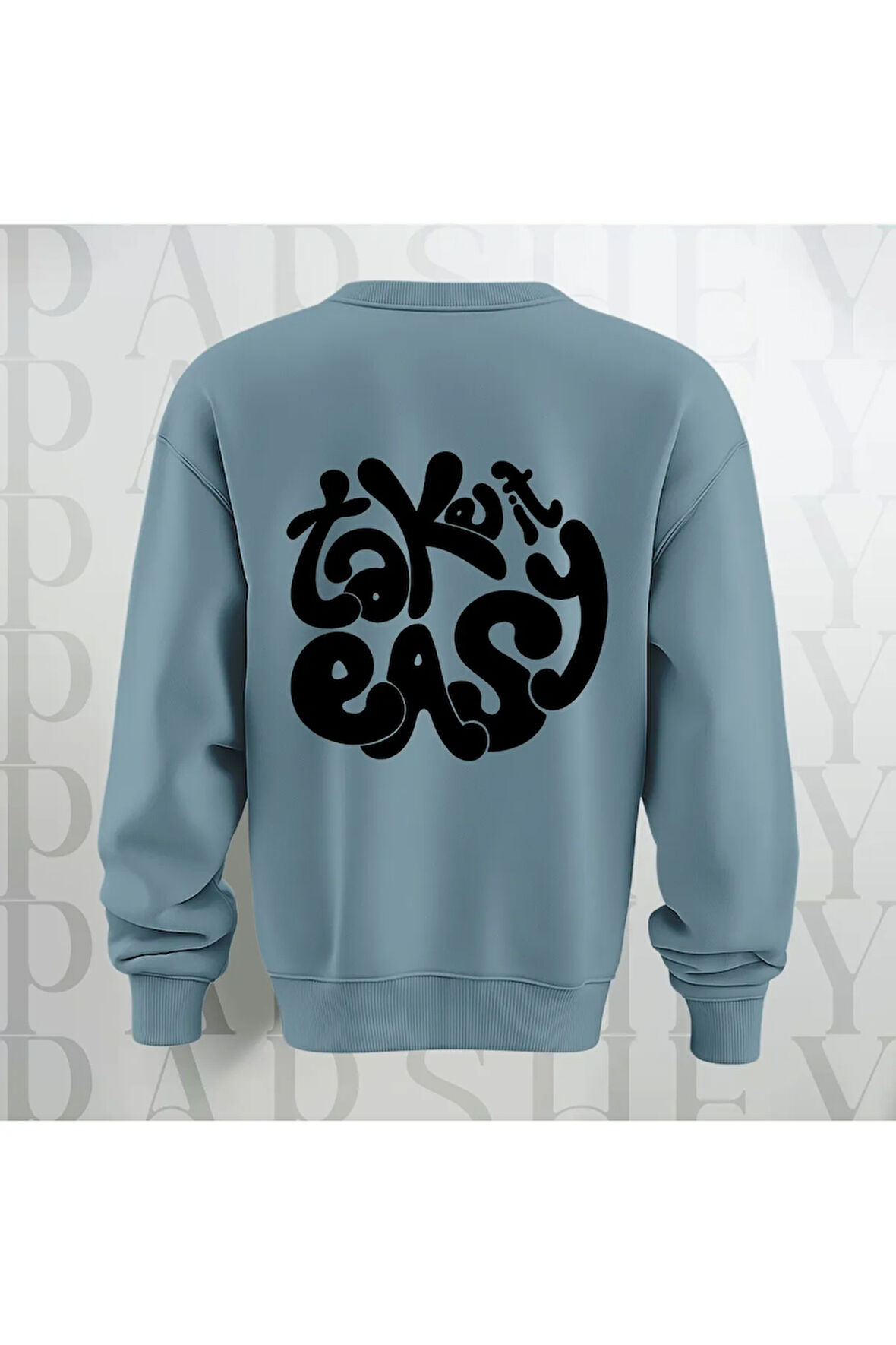 Take it Easy Yazı Sırt Baskılı Bisiklet Yaka Sweatshirt 3 İplik Şardonlu Oversize Kalıp Unisex