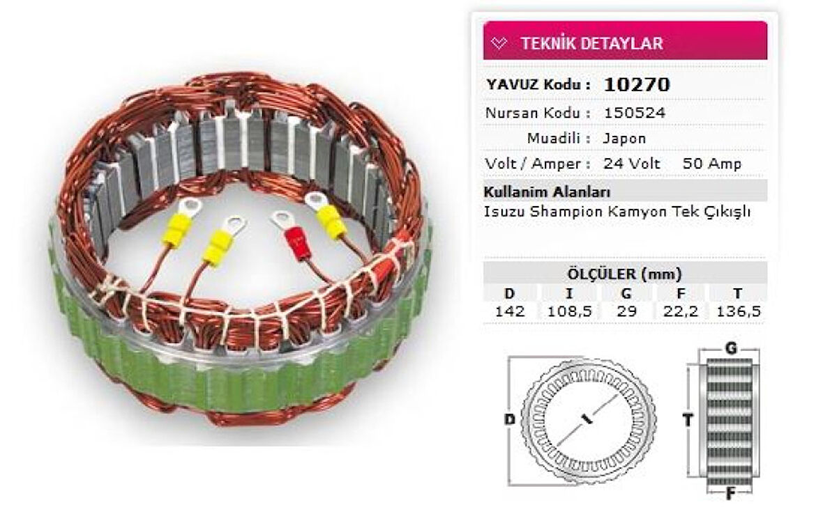 İsuzu Ticarı Alternator Stator Mitsubıshı Tip 24v 50a İsuzu Champıon Kamyon Tek Cikisli Nursan 150524 - Yavuz 10 270