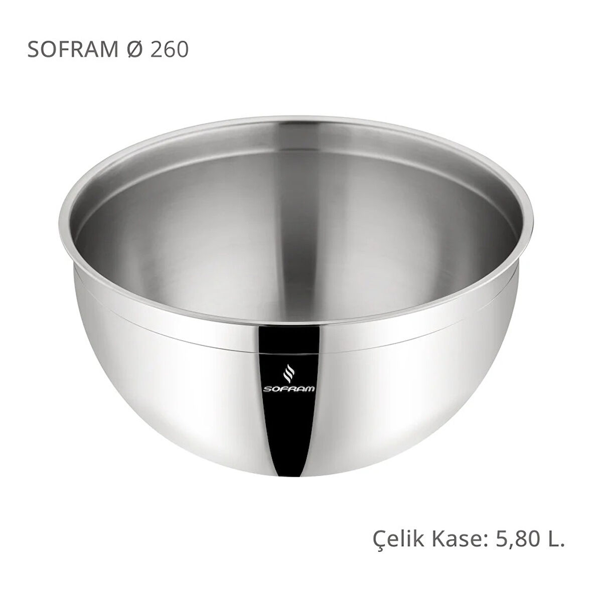 Sofram Çelik Derin Karıştırma Kabı Kase 26 Cm 5,80 Litre 