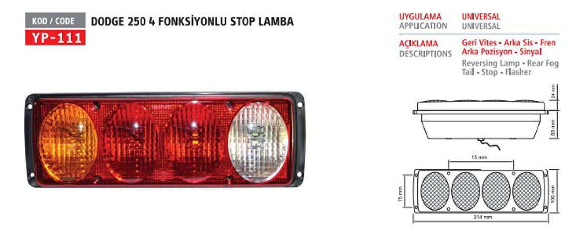 Unıversal Truck Stop Lambası 4 Fonksıyonlu D250 - Yuceplast Yp-111