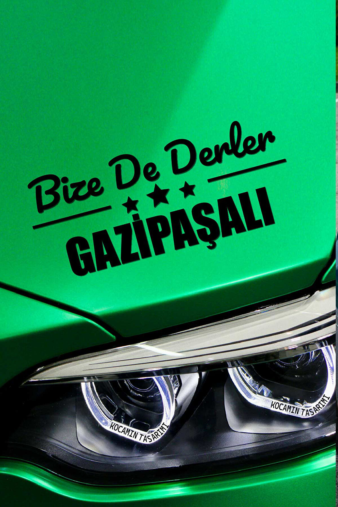 Antalya Gazipaşa Siyah Araç Sticker  40x15 cm Bize De Derler  Gazipaşalı Özel Tasarım Oto Sticker